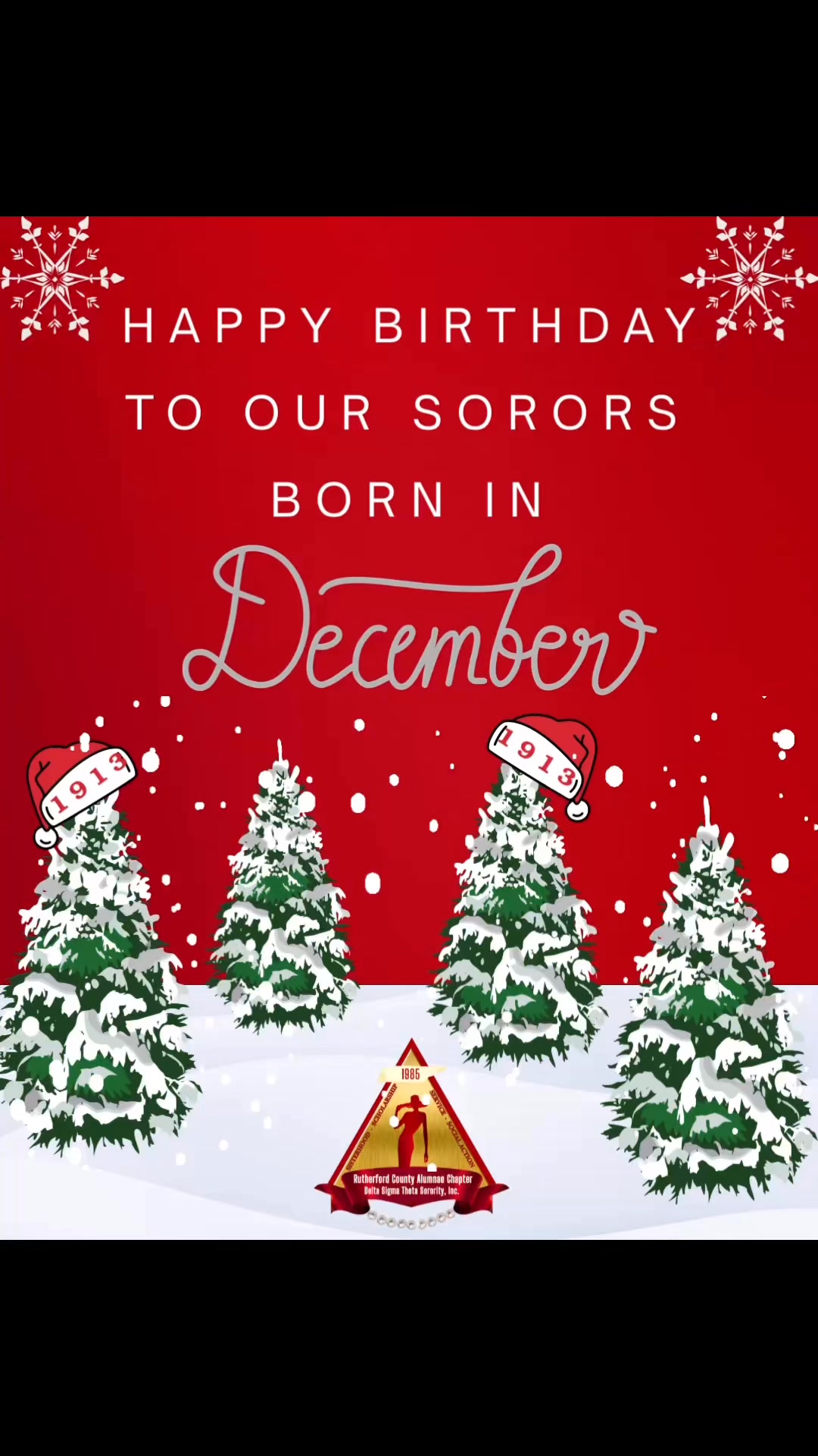 🥳🎂Please help us wish our sorors, born in the month of December, a Happy Birthday!! May this month bring you love, laughter and continued blessings.🥳🎂#RCACDeltas #Birthdays #DecemberBirthdays #DST1913 #SRDST