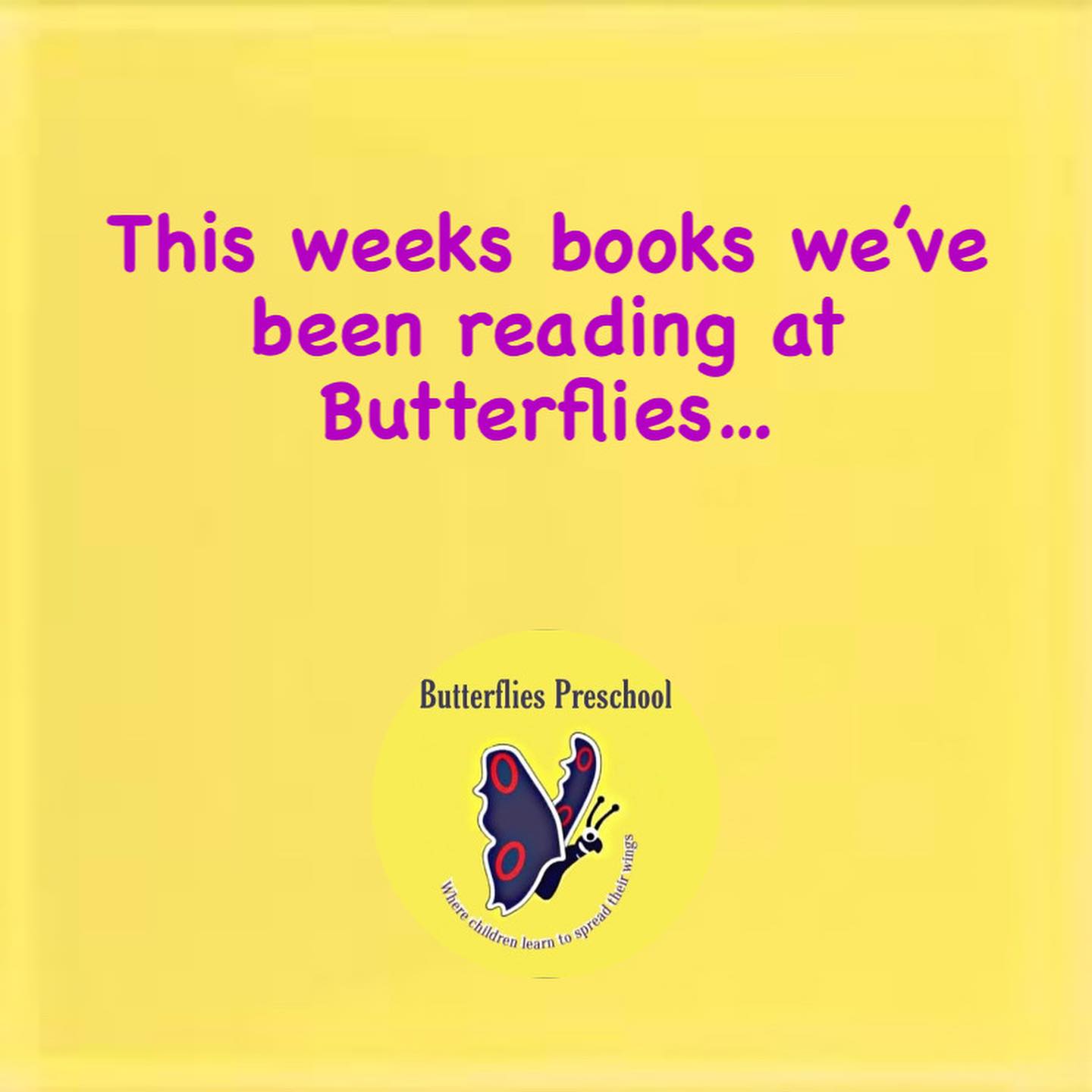 This weeks books we have been enjoying reading at Story Time 📚
“Reading is a passport to countless adventures” 🦋
#butterfliespreschool #reading #books #preschool #childrensbooks
