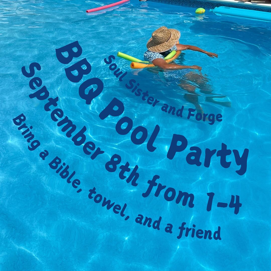 Bad news: last bbq pool party of the year :(
Good news: YOU’RE INVITED AND IT WILL BE A GREAT TIME
We will be at the Farag’s house this Sunday, September 8th, from 1-4!! (address in link below)
Bring a Bible. Bring a towel. Bring a friend.
Register + Details:
https://ccob.ccbchurch.com/goto/forms/1266/responses/new