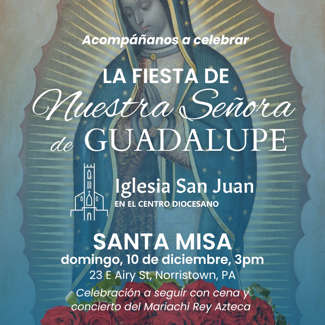 Celebración de #NuestraSeñoradeGuadalupe | 10 de diciembre, 3pm
Oh Dios de poder y misericordia, que nos das rosas en una estación de tinieblas; llénanos con tu inesperada verdad y la visión de la paz entre todas las gentes. Que por el ejemplo de la Virgen de Guadalupe podamos buscar la justicia que une a todas las personas en todas partes; por Jesucristo nuestro Señor. Amén. ?