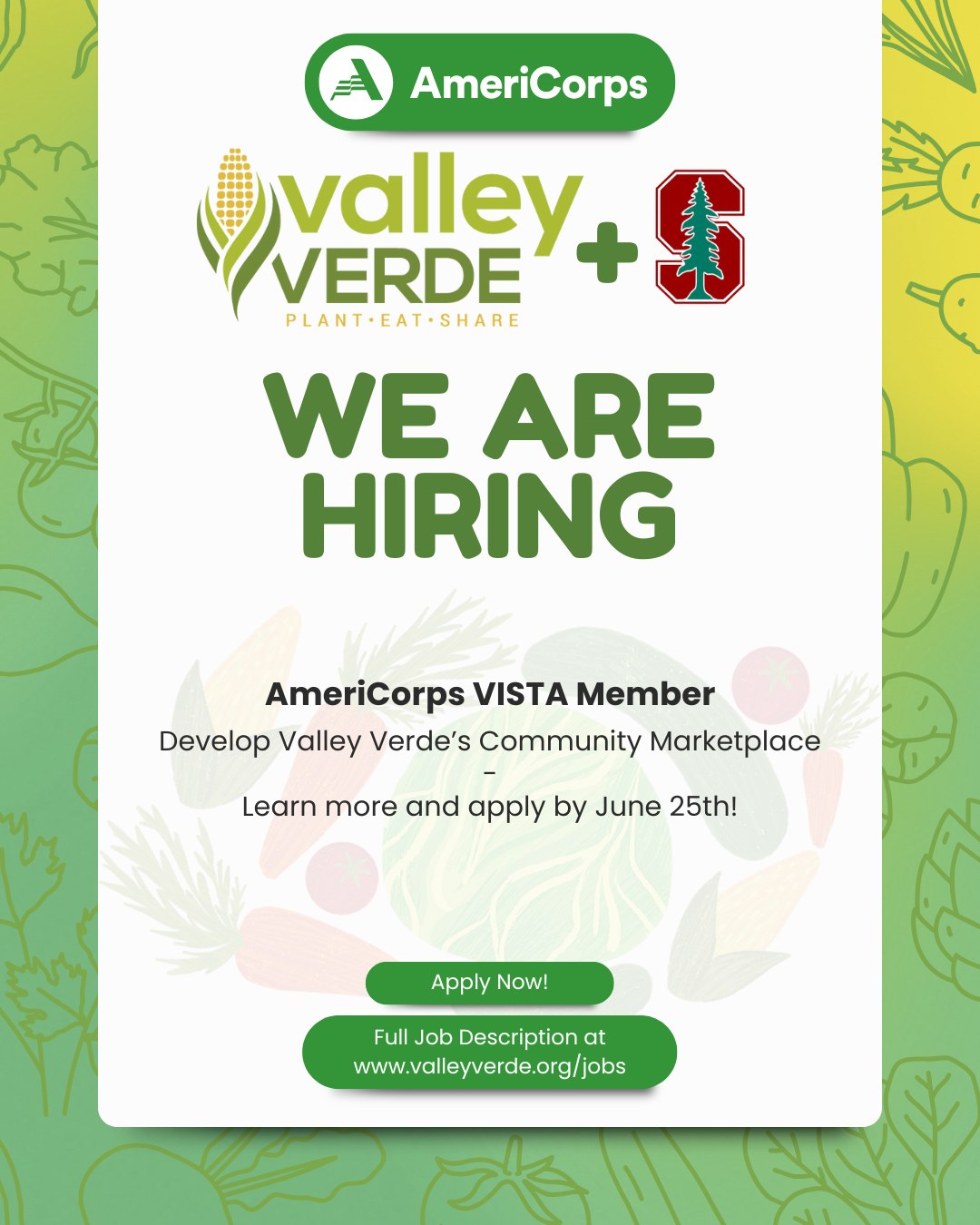 🌱 Want to make a real difference in your community? 🌱
Join the Campus Compact AmeriCorps VISTA program and spend a year (Aug '25 - Aug '26) building capacity with Valley Verde in San Jose and Stanford University!
Help food-insecure families thrive by developing a marketplace for their homegrown organic veggies. You'll be researching, planning, and connecting with the community to make this vital project a reality.
Perks include a bi-weekly living allowance, end-of-service award, healthcare, leave, AND monthly rental assistance in San Jose! 🏡
Learn more & apply by June 25th:
➡️ My.AmeriCorps.gov (search for Valley Verde) - if the website says “no longer accepting applications,” please email vista@compact.org to double-check.
➡️ Email your resume & cover letter to lovepreet@valleyverde.org (Subject: VISTA Application: Your Name)
#AmeriCorpsVISTA #CommunityDevelopment #FoodJustice #SanJose #Stanford #MakeADifference #NowHiring #JobOpportunity #Nonprofit #ValleyVerde