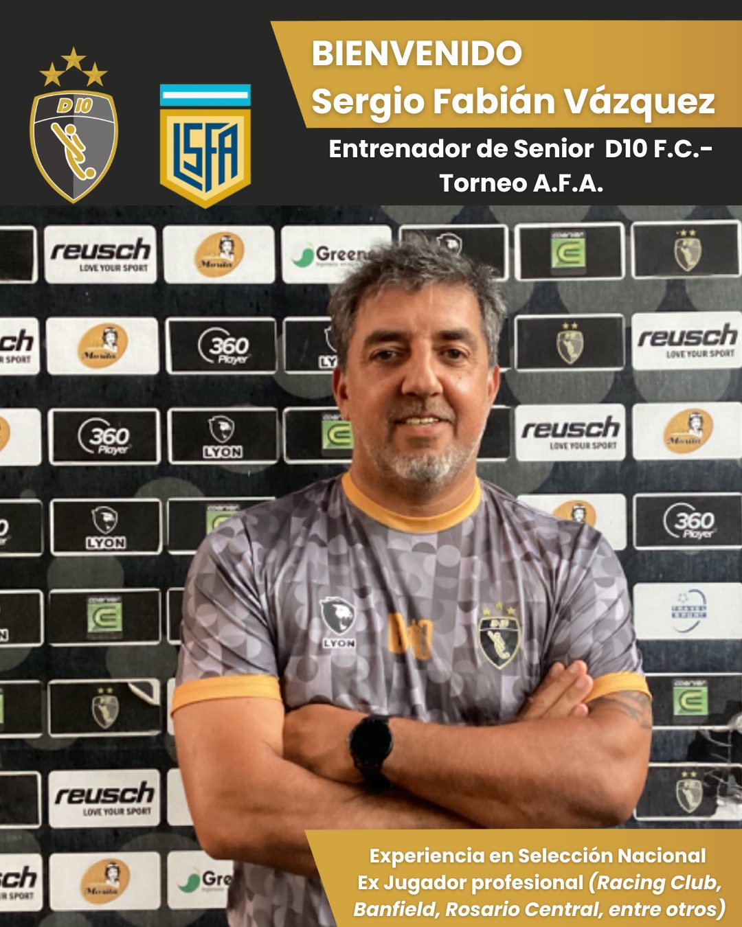 ?¡Bienvenido, @sergiofabianvazquez al #STAFFD10! ⭐
Felices de presentar al nuevo Entrenador del Senior de D10 F.C. que participará del torneo @afa.oficial⚽
Sergio cuenta con experiencia en la Selección nacional ??, donde obtuvo 4 títulos: Copa América 1991, Copa FIFA Confederaciones 1992, Copa Artemio Franchi 1993 y Copa América 1993?
Participó en distintas Copas del Mundo, entre ellas el Mundial de 1994.
⭐Fue jugador de grandes clubes como Racing Club, Rosario Central, Banfield, Ferro Carril Oeste, Universidad Católica y Avispa Fukuoka.
¡Gracias, Sergio por sumarte a este proyecto! ??¡Vamos por todo!
Si todavía no te inscribiste al #SENIORD10, estás a tiempo: escribinos por whatsapp al ?11 5700-9290 ó accedé al formulario de inscripción en las stories destacadas “SUMATE”.
Las pruebas serán los días miércoles 5 y jueves 6 de marzo a las 20.00 hs. en @hebraica.argentina, PILAR?
D10 Football Club
#MásQueFútbol
#D10FC #futbolsenior #senior #fultbolmayores #seniorD10 #torneosfutbol #torneos #torneosafa #afa #lfsa #másquefútbol #fútbol #soccer #academiadefutbol #socceracademy #socceracademyfc #d10football #d10footballclub #entrenamientoprofesional #pilar #futbolpilar #sumateaD10
@empanadas.morita @sportlyon_ind @lyonoficial.ok @360player @menottiescuela @paramedic.arg @coerverargentina @expimled
@bagunza.shoes @assistotuviaje @telviso.ar @somos.imowi @protegran_arg @ch1_sports