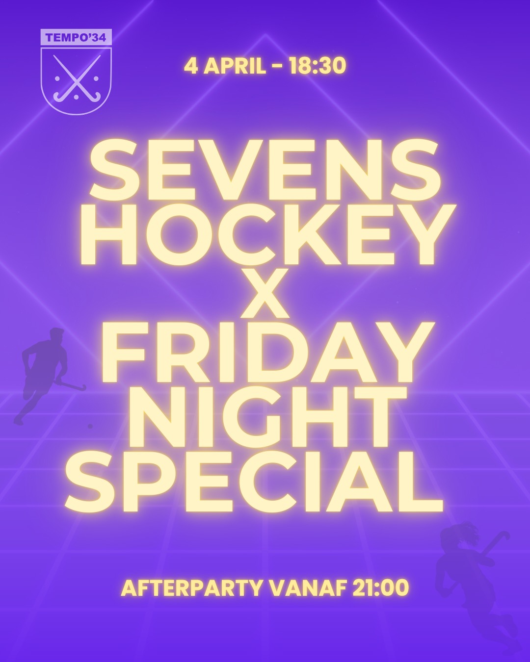 ?? Sevens Hockey x Friday Night Special ??
Op vrijdag 4 april spelen onze toppers van de Sevens weer thuis, en dat betekent maar één ding: tijd voor een feestje! ?✨
? Vanaf 18:30 ben je welkom voor een hapje en een drankje om alvast in de stemming te komen. ? Om 20:00 starten de wedstrijden – kom ons team aanmoedigen en geniet van spannende acties op het veld! ? Vanaf 21:00 barst de afterparty los!
Jullie komen toch ook gezellig kijken? ??
? Wanneer? Vrijdag 4 april
? Waar? Tempo '34
Tag je teamgenoten en zorg dat je erbij bent! Let's go, Tempo! ❤️?
#Tempo34 #SevensHockey #HockeyEnFeest #FridayNightSpecial #TempoSevens #GezelligheidOpEnNaastHetVeld
