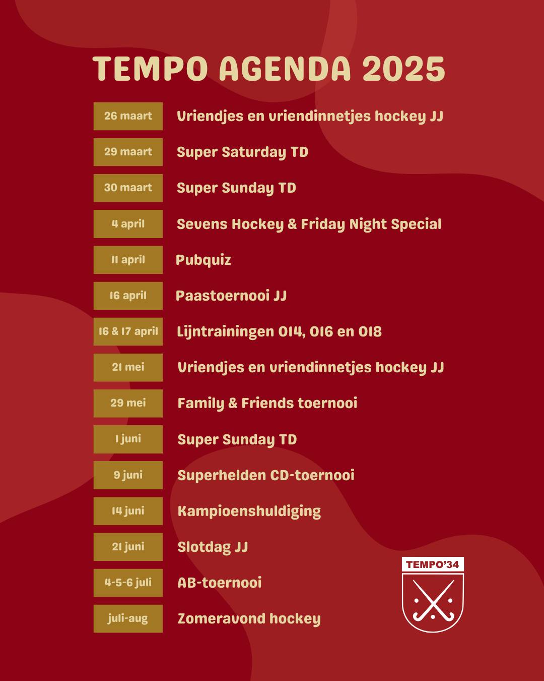 ? Er gebeurt meer dan je denkt bij Tempo '34! ?
Wist je dat er naast het hockeyen nóg veel meer te beleven valt bij onze club? Van feesten en clinics tot pubquizzen en familietoernooien – bij Tempo '34 is altijd iets te doen!
? Benieuwd wat er allemaal op de planning staat?
Check dan snel onze evenementenagenda hier en mis geen moment! Samen maken we er een onvergetelijk seizoen van.
Tot snel bij het volgende event! ❤️?