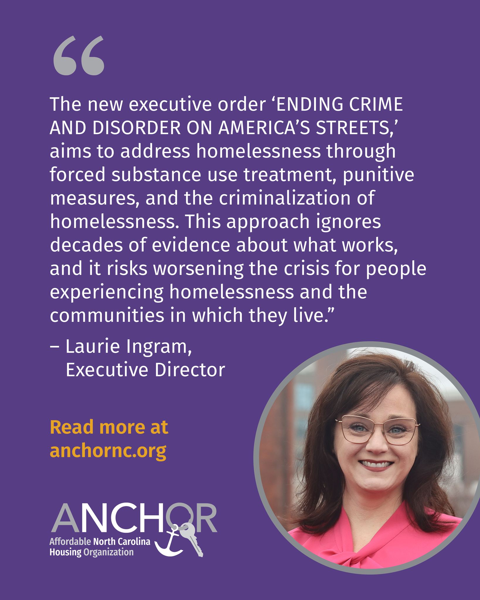 The recent #EO aims to address homelessness through forced substance use treatment and criminalization of homelessness. This ignores decades of evidence and could worsen the crisis for people experiencing homelessness and for the communities in which they live. The solution to #homelessness is #HOUSING. Read more from ANCHOR executive director Laurie Ingram.
