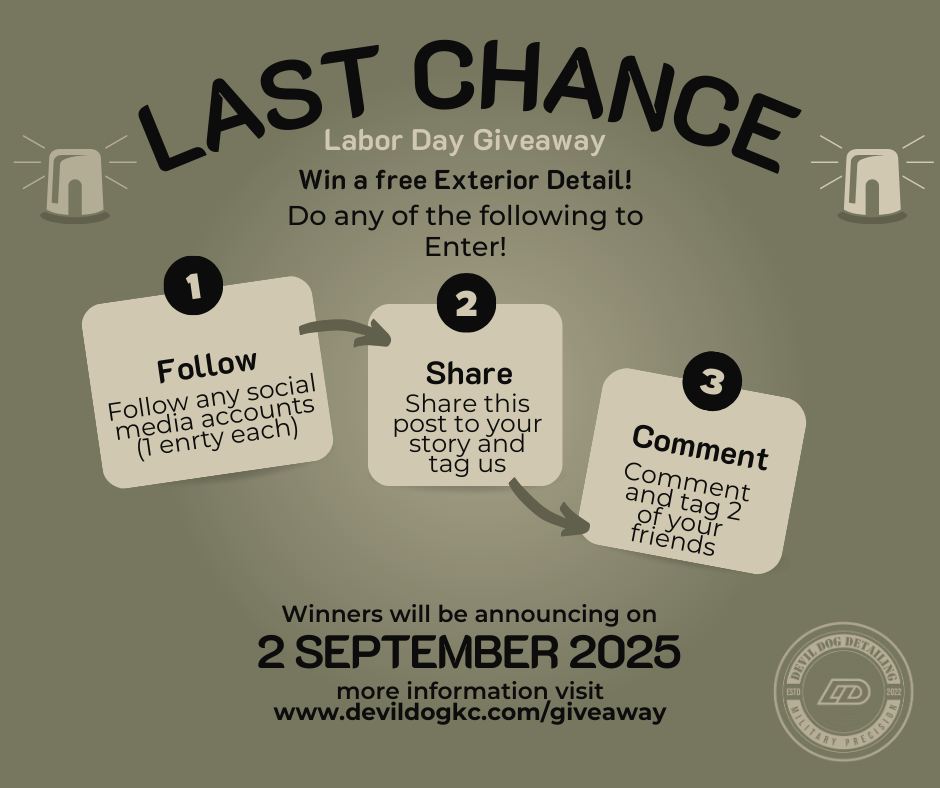 🚨 LAST CHANCE 🚨
Labor Day Giveaway ends Sept 1 @ 11:59 AM ⏰
🎁 Win a FREE Exterior Detail!
How to enter:
✅ Follow us on Instagram + Facebook
✅ Tag 2 friends in the comments
✅ Bonus: Share this post to your story & tag us
Winner announced Sept 2 | Independence, MO
👉 Don’t wait — time’s almost up!
🔗 devildogkc.com/giveaway
#LaborDayGiveaway #DevilDogDetailing #VeteranOwned #KansasCityDetailing #CleanRide #GiveawayAlert