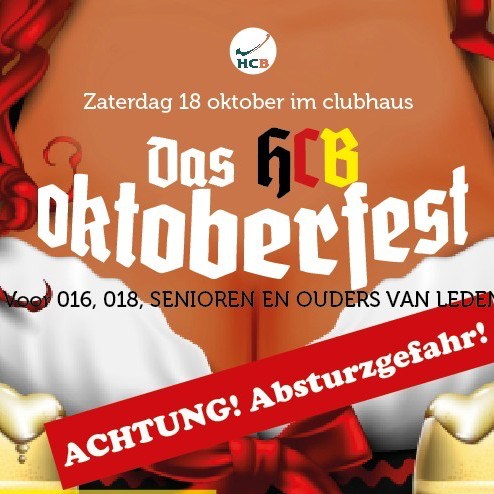 Haal de dirndl en lederhose maar uit de kast want zaterdag 18 oktober is het Oktoberfest bij HCB. Het feest is voor HCB leden uit O16, O18 en senioren en ook ouders van leden zijn van harte welkom.
De DJ start om 20.00 uur en draait lekker door tot 00.00 uur. Vooraf kun je tussen 18.30 en 19.30 uur al terecht voor een heerlijke schnitzel mit pommes.
Schuif jij aan aan de biertafel? Meld je voor 15 oktober via de HCB website. ook als je alleen naar het feest komt #linkinbio?
Entree:
Toegang HCB leden / ouders van HCB leden € 5,00
Toegang Introducés € 7,50
Schnitzel / Frites € 11,00 (extra)
Toegangsbeleid :
leden, ouders en introducés dienen zich vooraf aan te melden via de website.
ID verplicht - controle bij de poort
Betaling entreegeld bij de poort
Geen 18, geen alcohol.