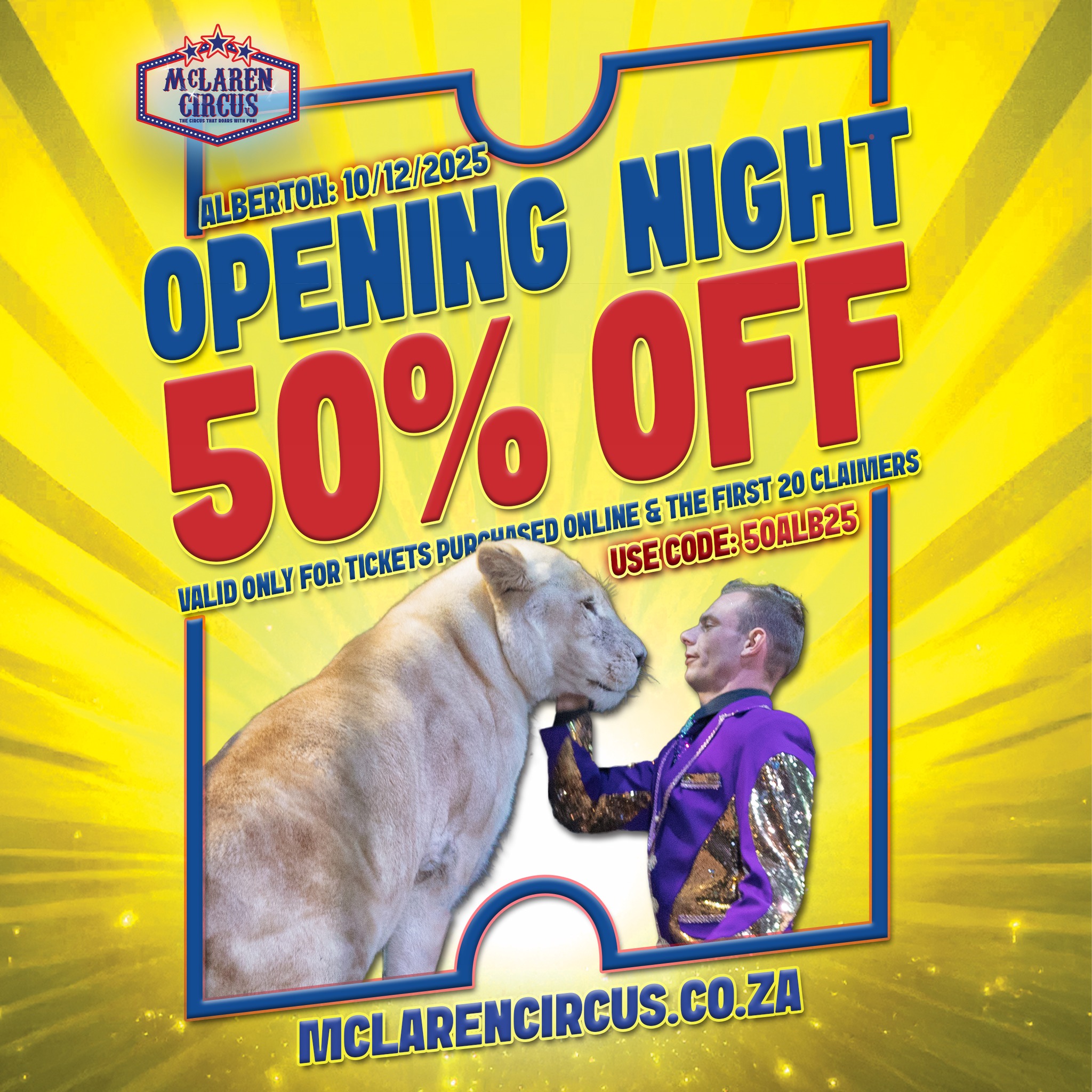 🚨 LIMITED OFFER! 🎟 50% OFF our opening show in #ALBERTON, for the first 20 claimers.
Use coupon: "50ALB25" for the show on Wed, 10 Dec 2025 @ 7 PM to secure your spot!