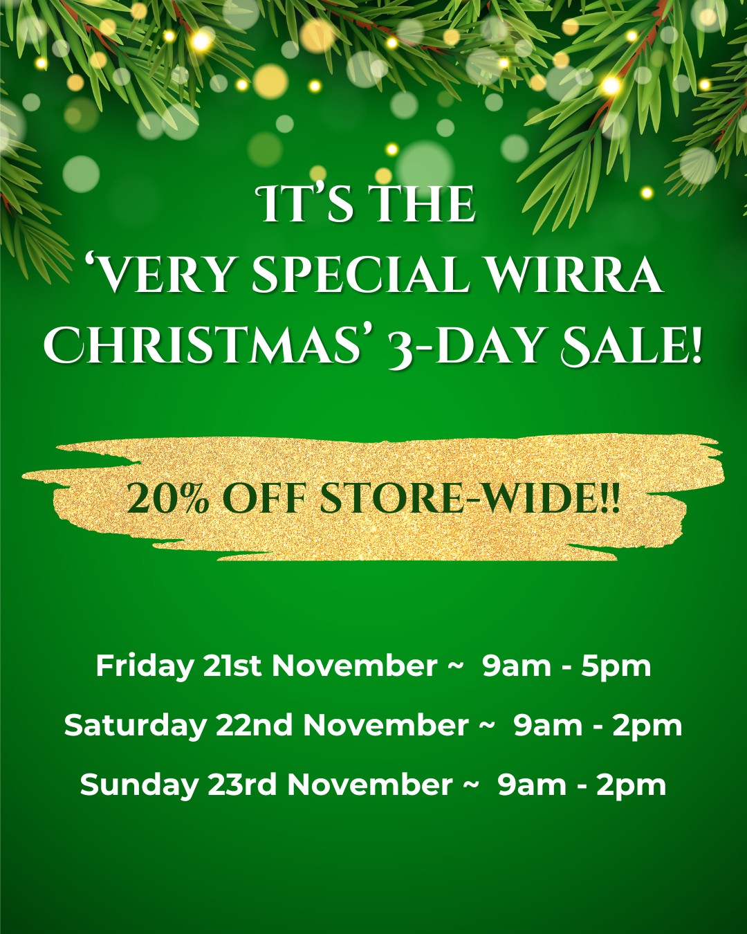 It's the Wirra Designs 'Very Special Christmas' 3 Day Sale! Time to start shopping!
20% off absolutely everything store-wide including Christmas!
Friday 21st November ~ 9am - 5pm
Saturday 22nd November ~ 9am - 2pm
Sunday 23rd November ~ 9am - 2pm
We would love to see you at Wirra!