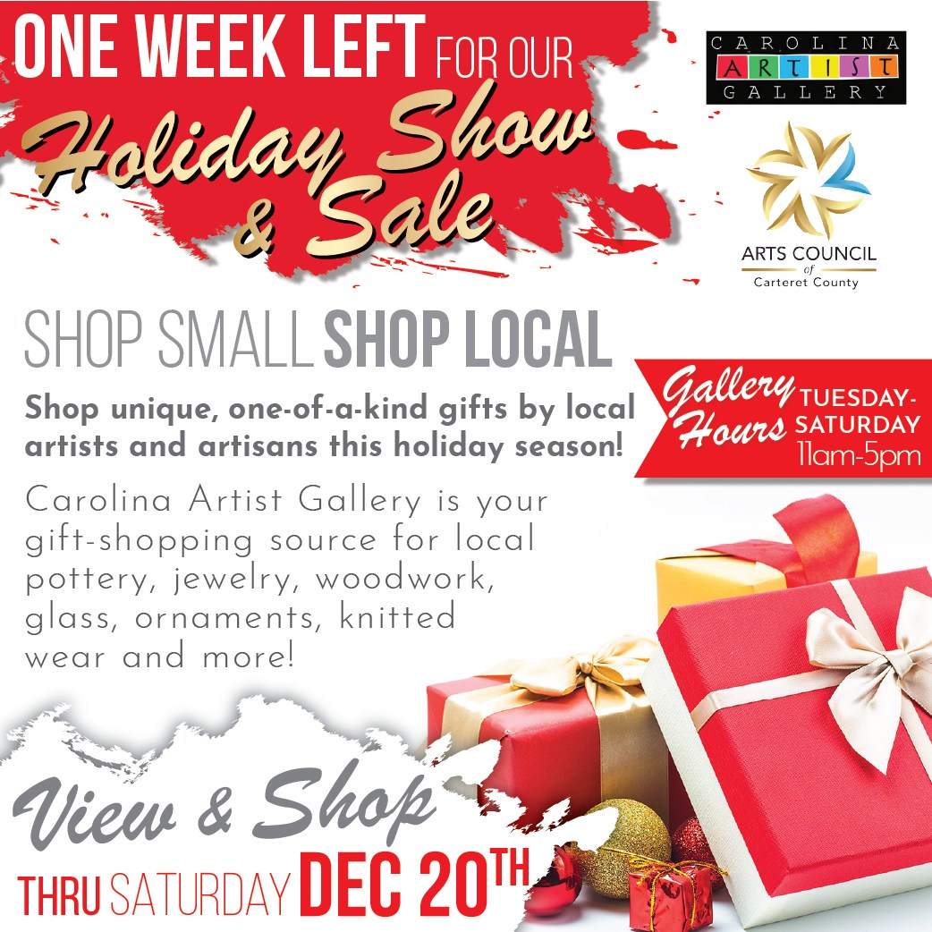 JUST ONE WEEK REMAINS! 🎅🛍 Our annual Holiday Bazaar Show & Sale, hosted by Carolina Artist Gallery, closes NEXT Saturday, December 20! Come shop unique, handmade gifts for anyone on your list, all while supporting local artists, crafters and artisans.
This showcase and shopping event is open during gallery hours, located at our Arts Center: 1702 Arendell Street.
*What: Shopping/showcase event featuring local artists and artisans
*When: Gallery hours through December 20th
*Where: ACCC Arts Center, 1702 Arendell Street, Morehead City
#carolinaartistgallery #holidaybazaar #uniquegifts #localhandmadegifts #localartist #localartisan