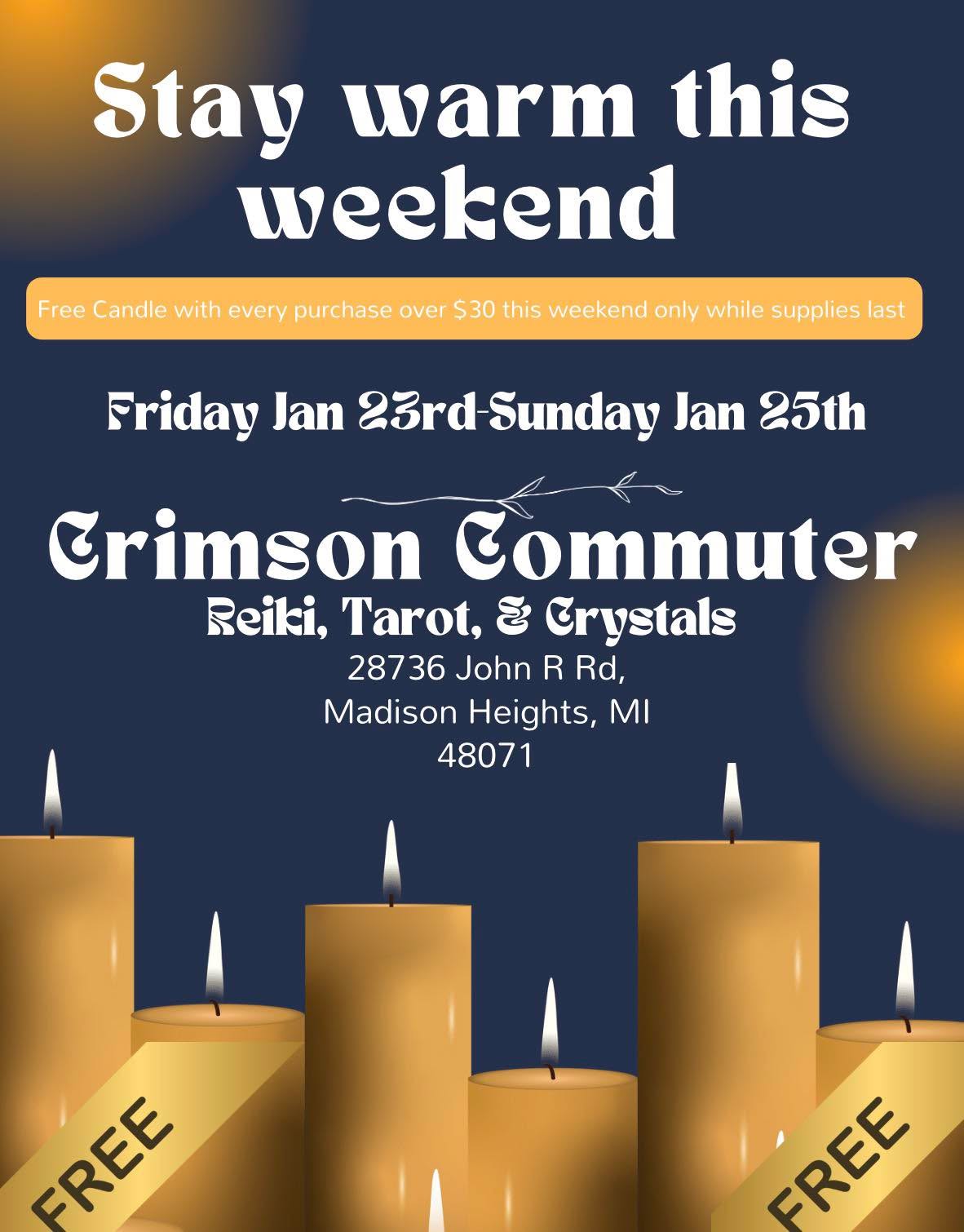 To increase the heat any purchases over $30 this weekend only will receive a free hand poured candle. we have a few scents left at Crimson Commuter. Thank you for shopping small it makes a big impact.
