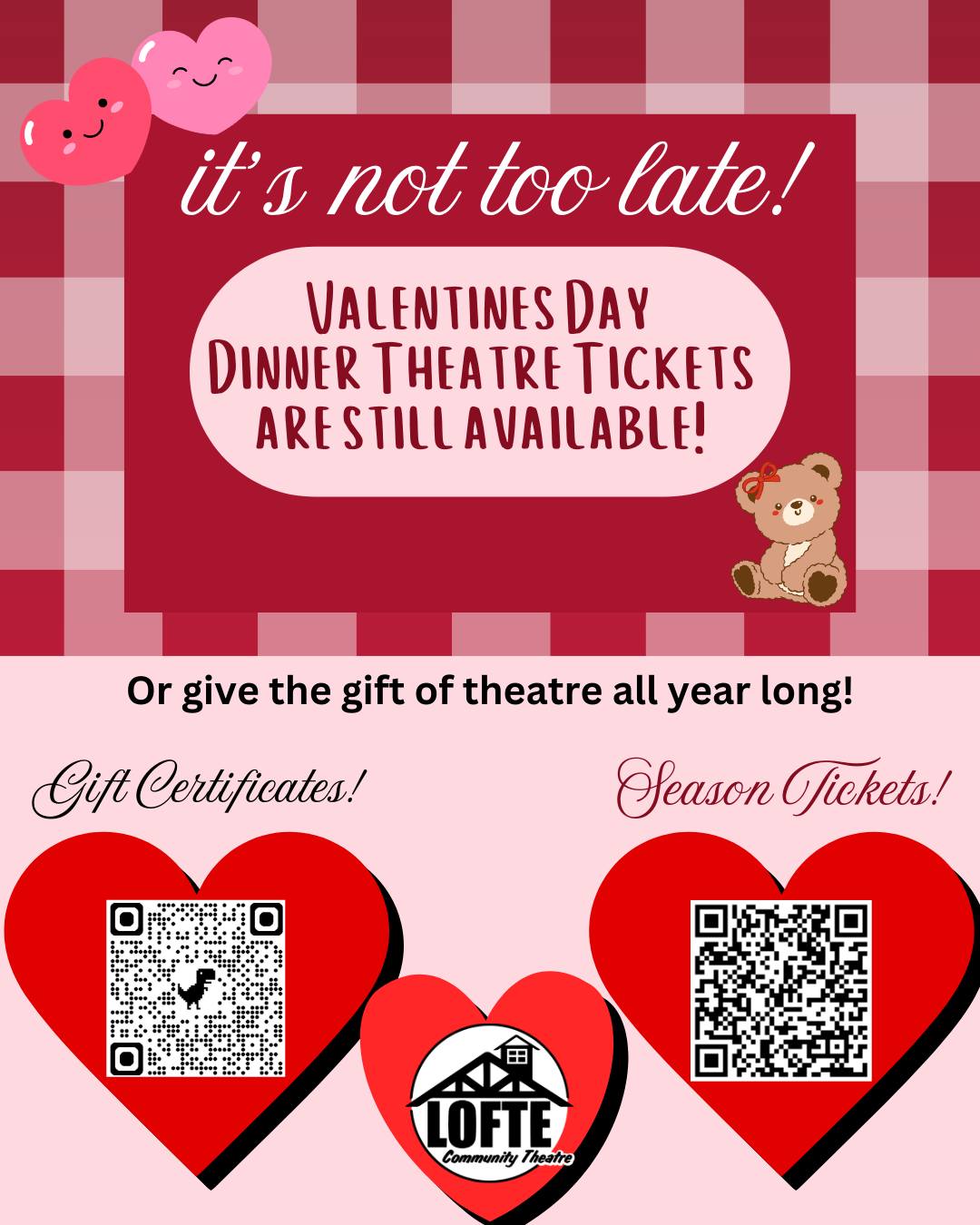 💞Valentine's Day is this weekend! 💘
If you're looking for a last-minute gift, we've got you covered!
There are still tickets available for our Valentine's Day Dinner Theatre!
Busy this weekend? How about season tickets? This makes your gift last all year long and means date night is pre-planned and in the bag.
Don't want to plan the whole year? No problem! We now have gift certificates available digitally.
All of these can be found by visiting lofte.org. Click any link related to tickets to be taken to our page with Ludus, our ticketing partner. At the top of the page, click "Buy Tickets" for Valentine's Day Dinner Theatre Tickets, or select Season Tickets or Gift Cards.
.
.
.
.
.
#Lofte #TheLofte #BornInABarn #LofteTheater #CommunityTheater #CommunityTheatre #Volunteer #Nebraska #CassCounty #Lincoln #Omaha #WeepingWater #Manley #theatre #theater #live #livetheater #livetheatre #lastminutegifts #giftcard #seasontickets #valentinesday #valentinesdaydinnertheatre