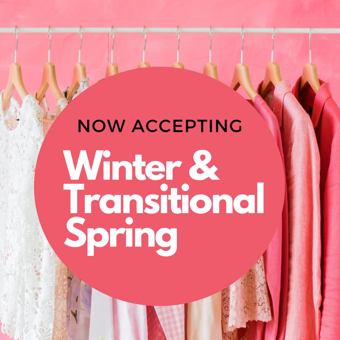 It’s all happening! We are accepting winter while it’s cold but we are beginning to accept early spring items too!