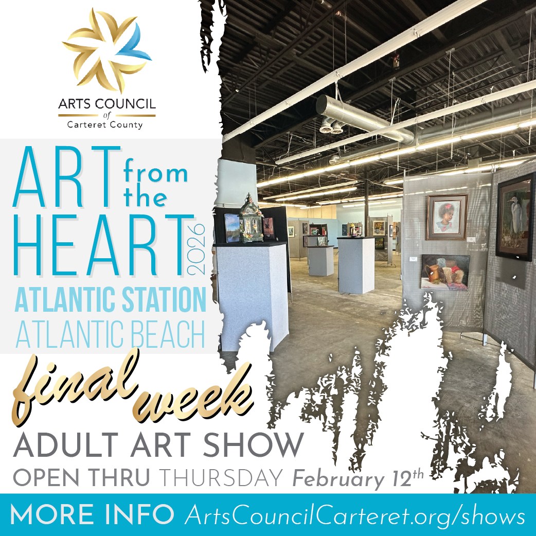 Our ART FROM THE HEART Adult Show is already in its last few days!! ❤️🎨 Be sure to make plans to come out to Atlantic Station in Atlantic Beach to view this spectacular show before it's gone!
PLUS, stay tuned for the opening of the second half of Art from the Heart - our STUDENT show!
*What: Art from the Heart Adult Show (Student show opens Feb 17)
*When: Open thru Thursday, February 12 from noon-6pm
*Where: 1010 W Fort Macon Rd. Atlantic Station (near Food Lion) in Atlantic Beach
*More Info: ArtsCouncilCarteret.org/afth26
#artscouncilcarteretcounty #artfromtheheart #artshow #carteretcountyarts #artaroundtown #artexhibit #artshowcase #inspireyourheartwithartday