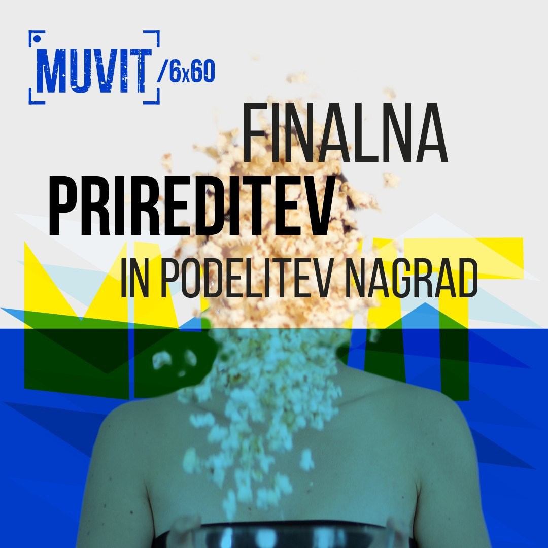 MUVIT je letos pravi filmski hibrid! ?
Otvoritev že 9. MUVIT/6x60 maratona bo potekala 22.8. preko LIVE ONLINE dogodka, s svojo ekipo pa se ga lahko udeležiš, kjer ti srce poželi!
Kaj pa premiera (pa šampanjec, pa red carpet, pa oh la la fotografiranje z zvezdami kratkih filmov)? Vidimo se V ŽIVO v kinodvorani Cineplexx Maribor, v petek, 26. avgusta. ?
Prijavi se !
#muvit6x60 #movieproduction #shortfilm