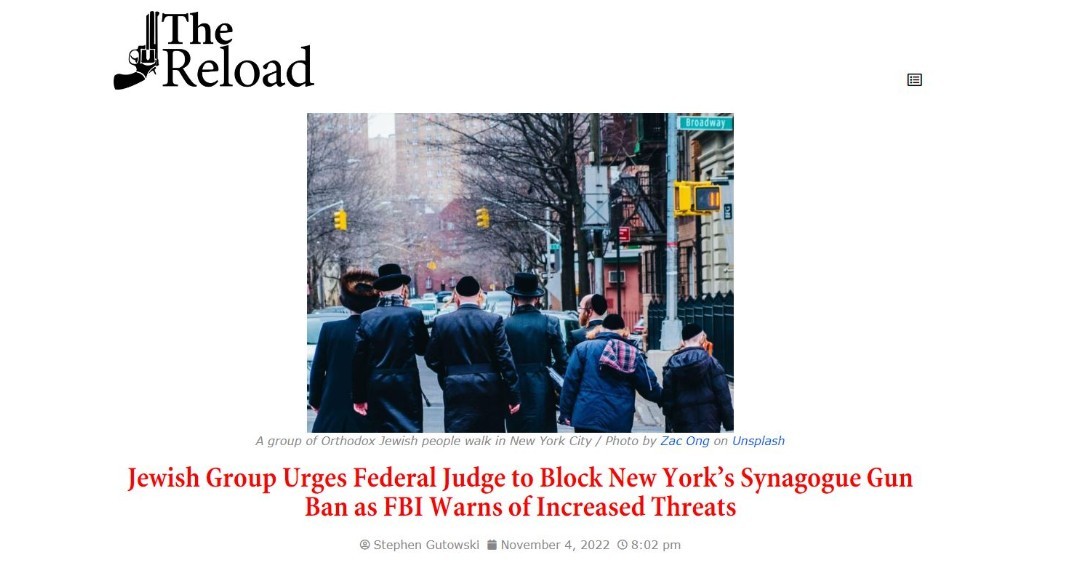 #NY "bars everyone, including those with valid licenses, from carrying a gun at any place of worship...the FBI’s recent warning of credible threats against synagogues...was further evidence Judge Broderick needs to issue an order...immediately."