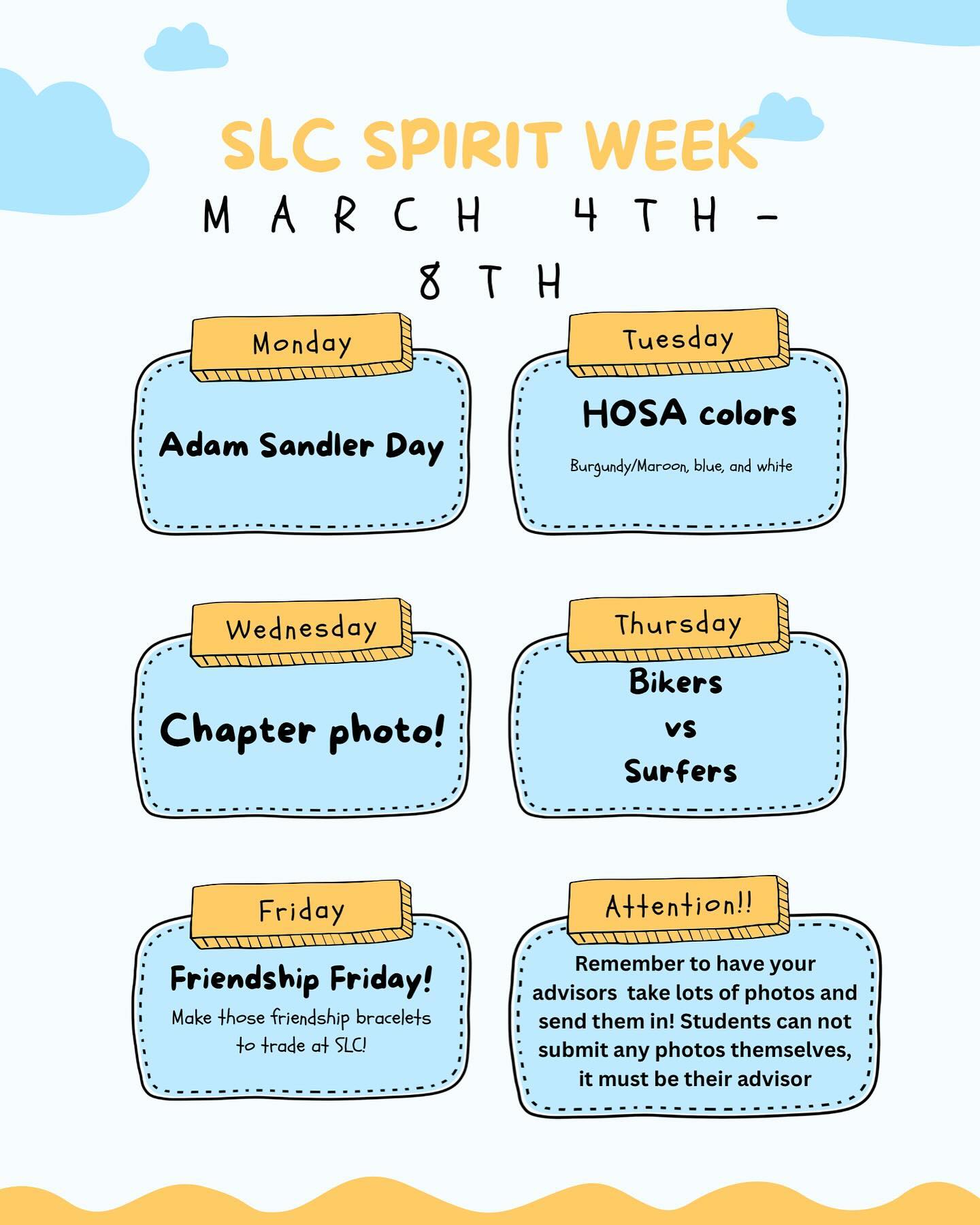 Hey there VT HOSA members! Please take a look at the SLC spirit week themes for the week of March 4th-8th 🥳. We are so excited for SLC and excited to see everyone’s participation for spirit week! Please remember that students are not allowed to submit any photos, only advisors can submit images.