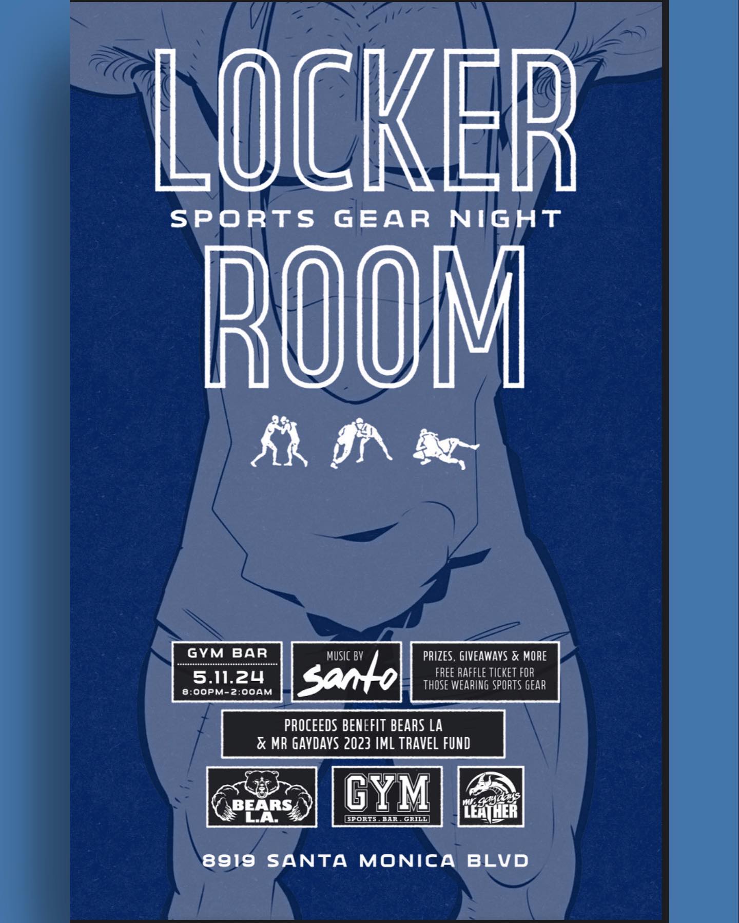 @tonyvegaxx with Bears LA Presents:
LOCKER ROOM
A new fetish/ gear night dedicated to sports enthusiasts and chasers.
Come celebrate this unique event in your favorite singlet or team uniform, while we mingle and raise money for Bears LA & The Mr GayDays IML Travel fund.
We will have several drawings throughout the night including liquor, clothing, art, adult novelty items and more. FREE RAFFLE TICKET FOR THOSE IN SPORTS GEAR
Beats by @santo_sound
Jello Shots provided by @bearslaofficial
