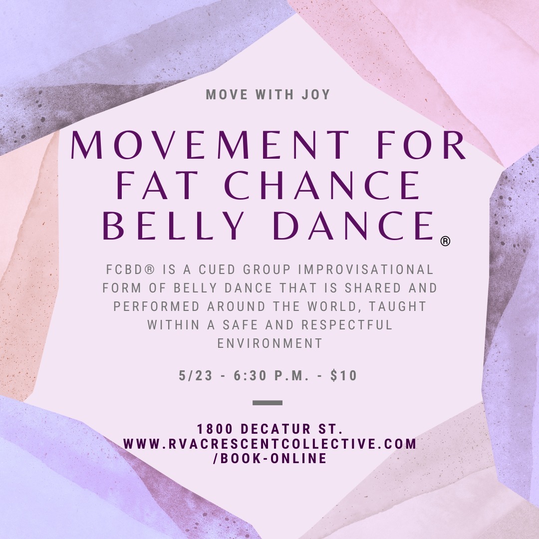 ⭐NEW CLASS⭐
Starting next Thursday 5/23 at 6:30PM is the Movement for Fat Chance Belly Dance® class by @runtribal
❤️ Tix under classes on our website - $10
Focusing on the Fat Chance Belly Dance® style we will incorporate other forms
and styles of movement and isolation in this fun class.FCBD® is a cued
group improvisational form of belly dance that is shared and performed
around the world, taught within a safe and respectful environment.
Appropriate for all skill levels, style of dance and is accommodating for
varying abilities, this form of belly dance incorporates stylizations from
North African Folk dance, Egyptian belly dance, Rajasthani Indian dance,
to Flamenco influences.
Beth is a certified Fat Chance Belly Dance® instructor and Affiliate Studio
who has studied belly dance for 15 years. Her favorite aspect of this style
of belly dance is the sense of community and acceptance.
Please wear comfortable clothing for movement and dance shoes if
desired, bring water and a smile for this fun dance experience.
.
.
.
#rva #richmondva #rvadance #rvaevents