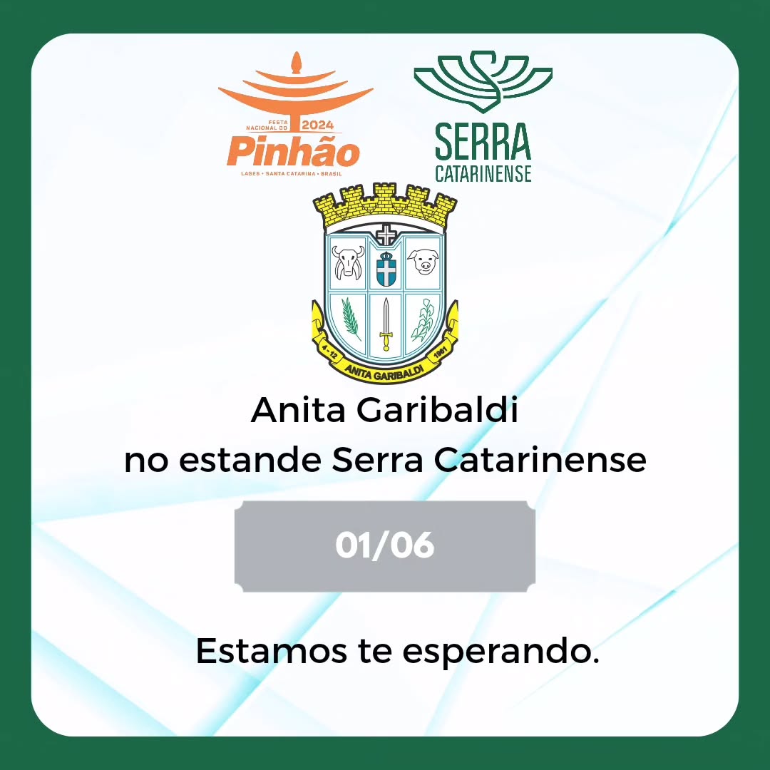 ? Hoje no estande Serra Catarinense.
?️ Município de Anita Garibaldi
@prefeituradeanitagaribaldi