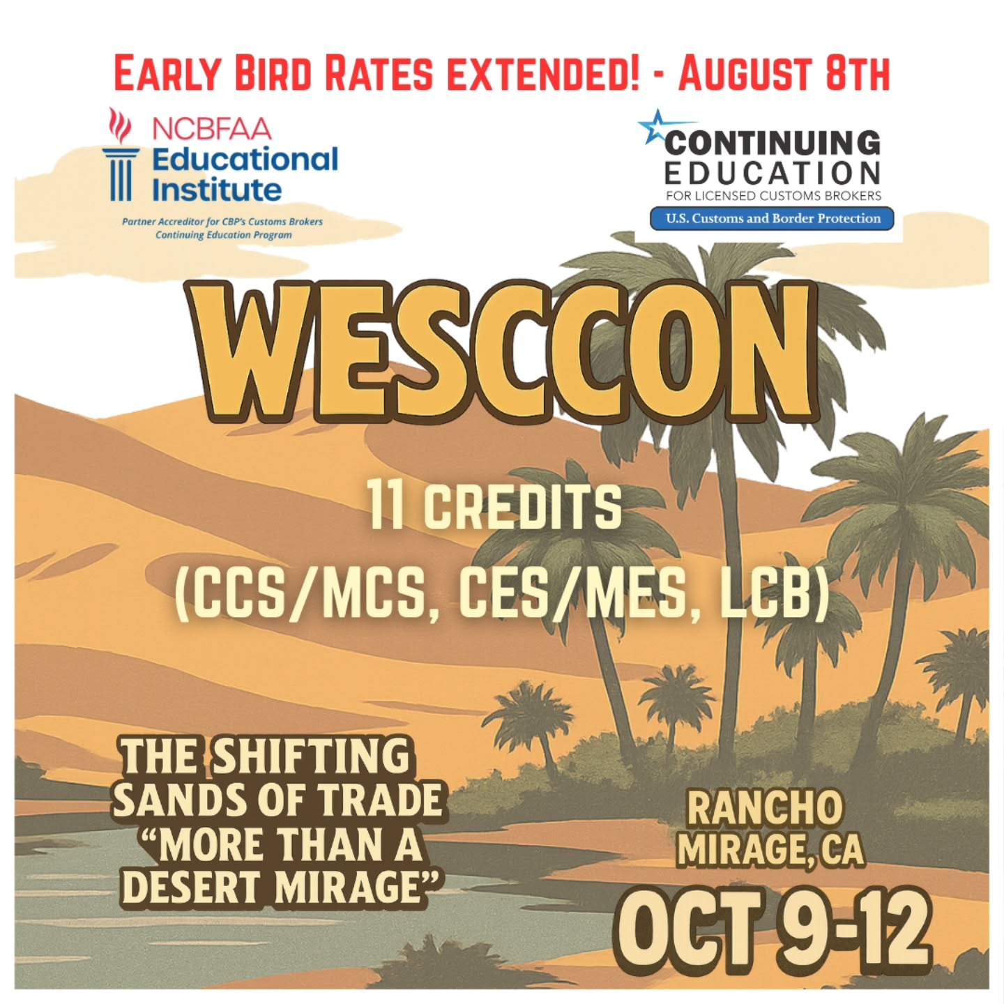 🚨 Good news! 🚨
Early Bird registration for WESCCON 2025 has been extended to August 8th!
Don't miss your chance to save on the premier conference for customs brokers, freight forwarders, and trade professionals.
🧠 Earn CE credits
🤝 Build industry connections
📍 Rancho Mirage, CA | Oct 9–12
Register now and take advantage of these extended savings:
🔗 https://www.pacificcoastcouncil.org/wesccon
#WESCCON2025 #TradeCommunity #CustomsBrokers #FreightForwarding #ContinuingEducation