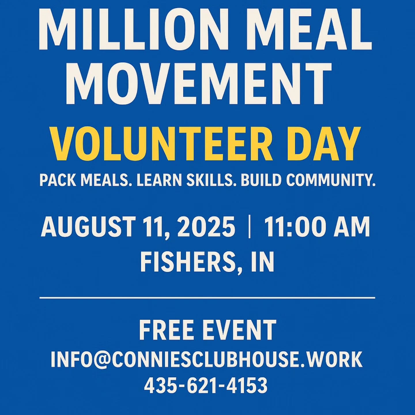 ? Volunteer Event: Million Meal Movement
?️ August 11, 2025
? 11:00 AM
? Fishers, Indiana
Join Connie’s Clubhouse for a meaningful day of service and skill-building as we partner with Million Meal Movement to pack meals for families in need.
✨ Learn hands-on warehouse job skills
? Give back to the community
? Great opportunity for students, job seekers & families
? Free to attend!
? Contact Taylor Hines
? info@conniesclubhouse.work
? 435-621-4153
Let’s pack hope, one meal at a time!