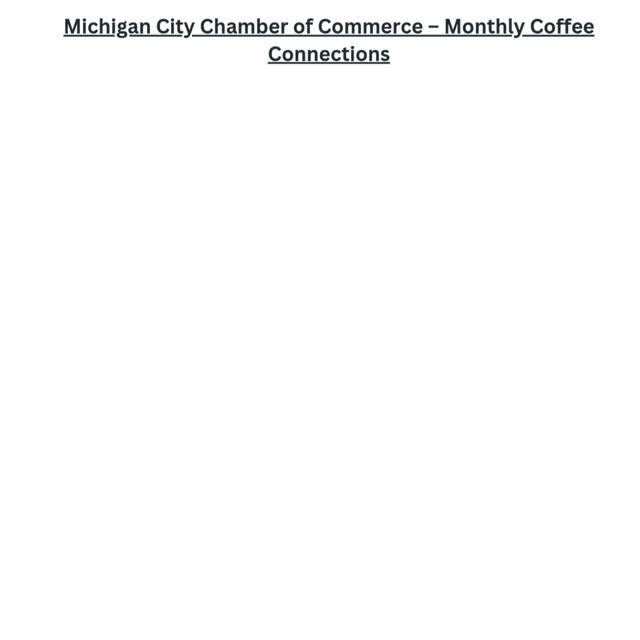 Having a fun and rewarding September as an Ambassador to the Michigan City Chamber of Commerce and new member of Michigan City Rotary Club!
