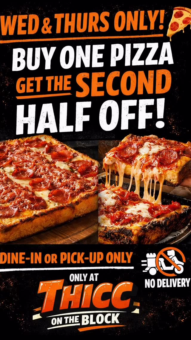 👉 Send this to someone you’d share a square with!! 🔥 STARTS TODAY at The Block🔥
Buy ONE pizza, get the SECOND HALF OFF 🍕
✔ Today (Thursday)
✔ And next week — Wednesday & Thursday
🍽 Dine-in or Pick-up only
🚫 No delivery
Detroit-style done right.
Only at Thicc on the Block