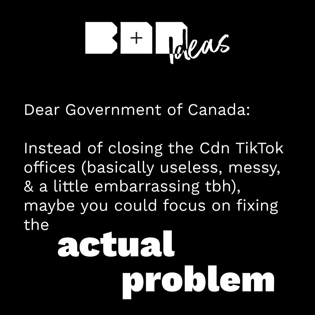 A little thought starter for the Canadian government re: the recent ruling on @tiktok_canada 🤷🏻♂️