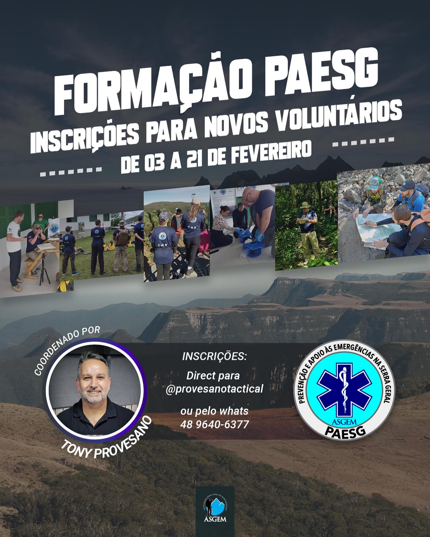 VOLUNTÁRIOS PAESG 2025 ⛑️⛰️
Logo abriremos o período de cadastramento para novos voluntários.
As inscrições abrem a partir do dia 03 de fevereiro e se encerram em 21 de fevereiro.
Nossas atividades de capacitação iniciam dia 27 de fevereiro.
A capacitação vai funcionar da seguinte forma.
Dois encontros mensais, on-line via Google Meet, sempre uma quinta feira sim outra não, com aproximadamente 1 hora de duração, das 19h às 20h.
Um encontro presencial a cada dois meses, sempre aos sábados, das 9h às 16h aproximadamente, para realização das práticas do que foi visto nos encontros on-line.
Quem pode se voluntariar?
Associados ASGEM, que sejam voluntários e queiram aprender Técnicas de Busca e Salvamento, Primeiros Socorros e Avaliação e Gestão de Riscos.
Não é necessário ter experiência prévia, há lugar para todos, desde atividades administrativas, logísticas até operacionais.
Em breve estaremos realizando uma Live para apresentar o PAESG, fazer um balanço do ano passado e retirar dúvidas.
Fiquem atentos.
#paesg #resgate #salvamento #primeirossocorros #camping #montanha #trilhas #serrageral #escalada