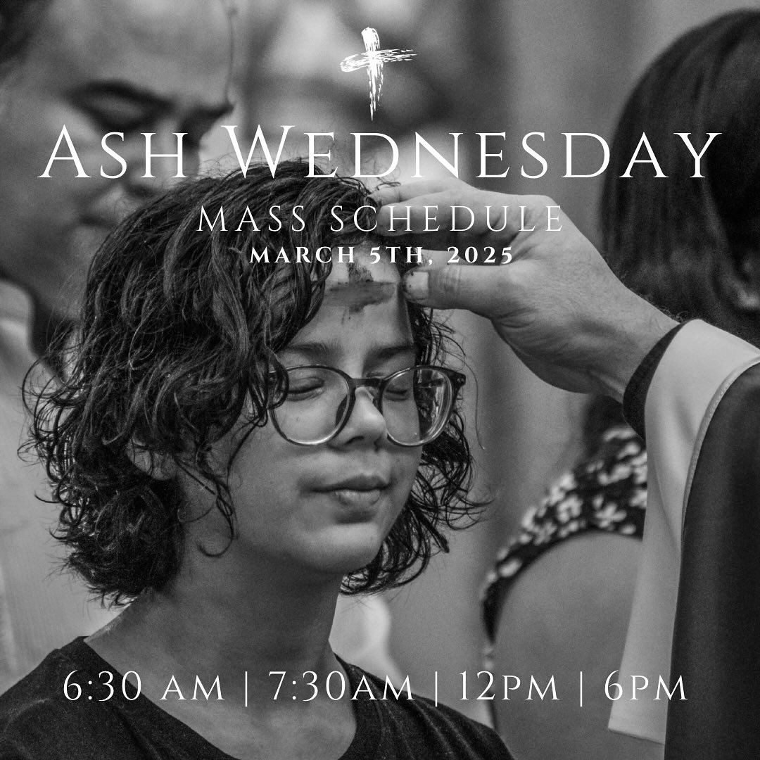 Join us for Ash Wednesday ✝️
March 5th, 2025
6:30am | 7:30am | 12pm | 6pm