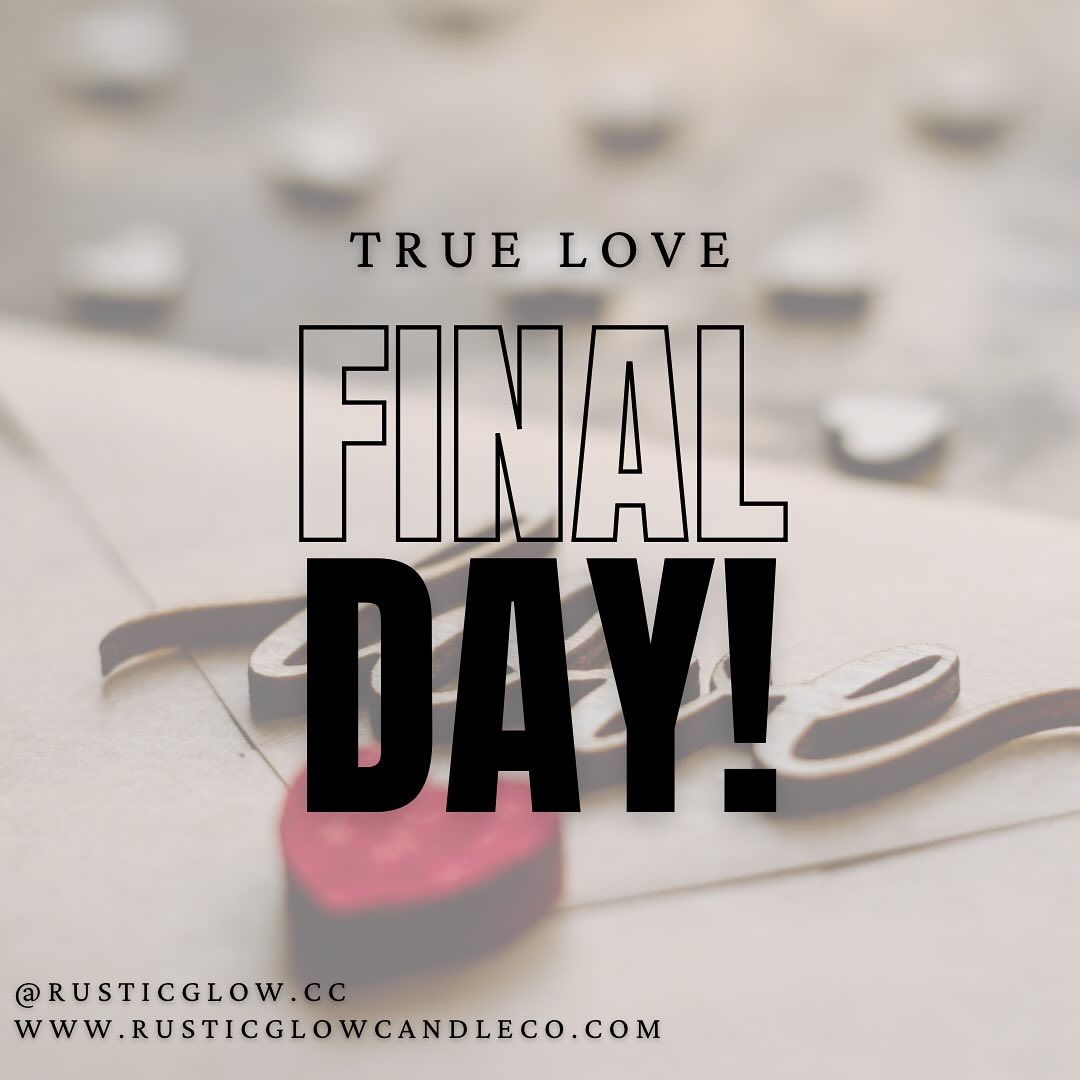 ✨ LAST CHANCE! ✨
🚨 Today is the FINAL DAY to grab your “True Love” candle! 🚨
This limited-edition scent is disappearing after today—don’t miss your chance to bring home the warm, romantic glow of True Love. ❤️
🕯️ Order NOW before time runs out!
#RusticGlowCandleCo #LastChance #TrueLoveCandle #LimitedEdition #HandPoured #CandleLover