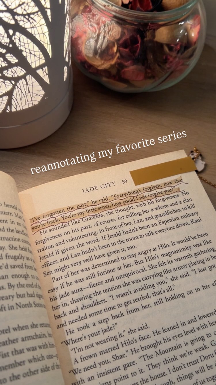 “you’ve read this before? — about 40 times.”
re-annotating green bone saga 💌 you’re never the same person you were when you first read a book
here lies the catharsis i feel in rereading an annotated favorite — *cue poem of i met my younger self for coffee the other day…* but it’s like shaking hands with whoever past me was that wrote all these previous annotations 🥹
i’ve been meaning to update my annotations for GBS and was inspired (or whatever it is u call Fonda Lee traumatizing me with untethered sky) recently to finally start…
or maybe this is a coping mechanism
🕯️