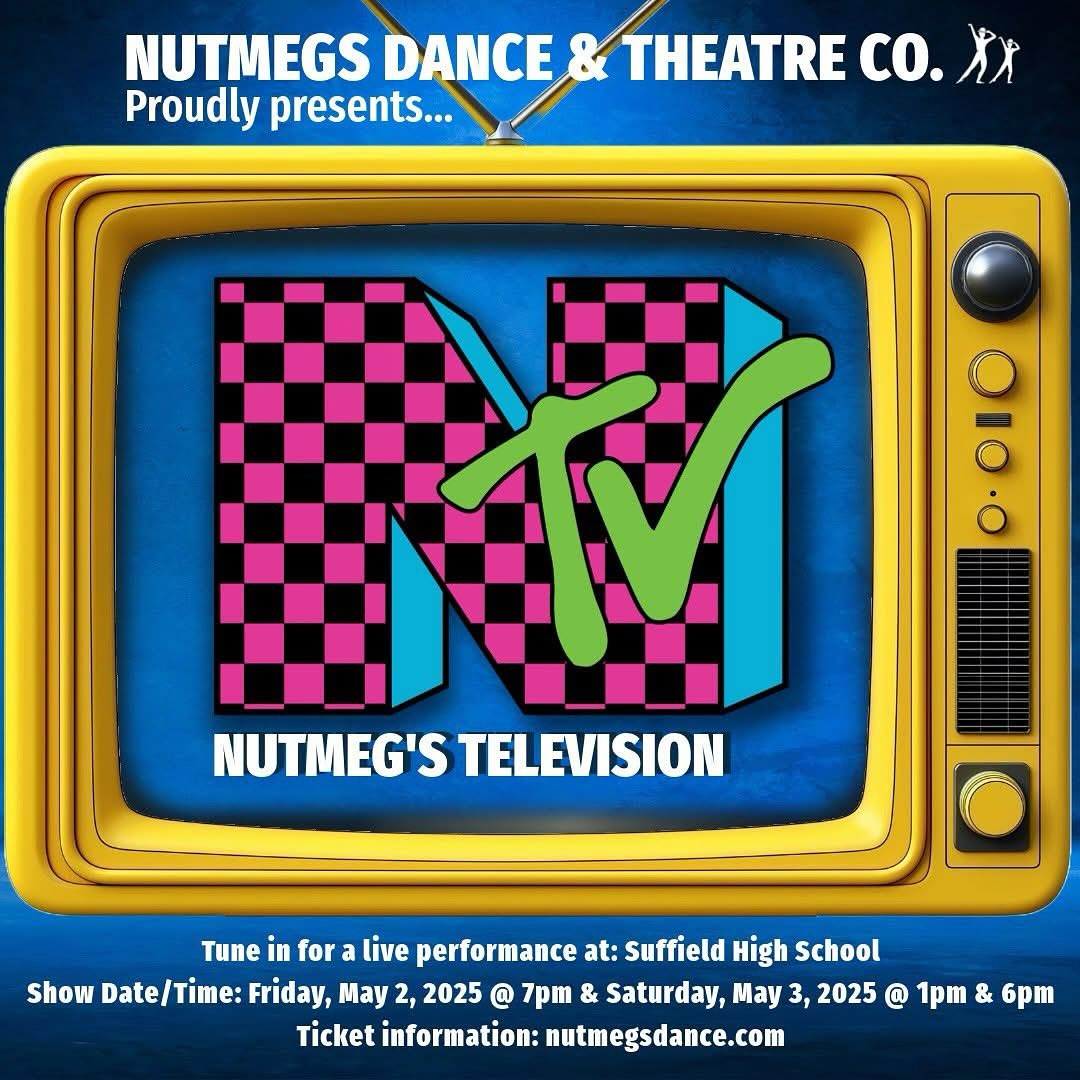 ? Join Nutmeg’s Dance & Theatre Co. for our 22nd Annual Spring Performance — NTV: Nutmeg’s Television! ?
Get ready for a show full of nostalgia and fun as our dancers bring your favorite TV themes and iconic songs to life on stage! From toddlers to seniors (ages 1.5 to 60+!), our incredible performers have been working hard to create a performance that’s sure to entertain and inspire.
✨ We can’t wait to share the joy, energy, and creativity our dancers and instructors have poured into this year’s show!
Performance Schedule:
? Friday, May 2 at 7:00 PM
? Saturday, May 3 at 1:00 PM
This is our special Mini Show, featuring our tiniest dancers and a selection of standout pieces from some of our advanced classes. This show runs approximately 75–90 minutes.
? Saturday, May 3 at 6:00 PM
?All performances will be held at Suffield High School
? Tickets are $18
Children 3 and under are free if seated on a lap.
? Get your tickets online: https://28919.danceticketing.com
?: @4_darlene ❤️
Please note: Tickets will not be sold at the door—online purchase only. Thank you!