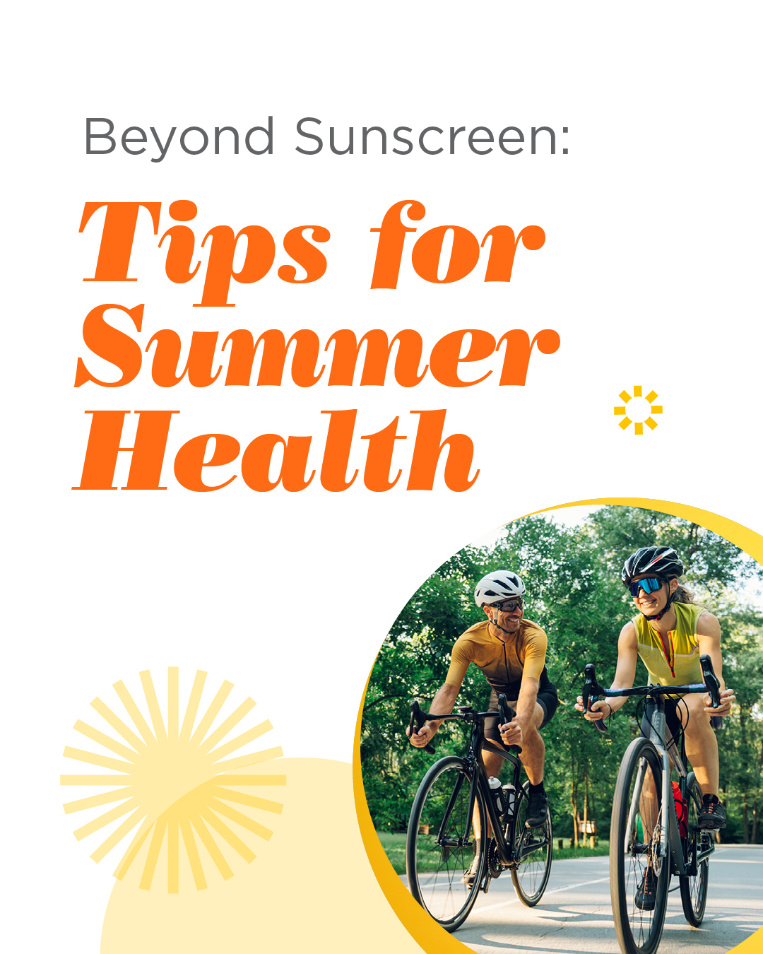 Summer's arrival means it's time to get outside! You probably know to wear sunscreen, but do you know what else you should do to protect your health this season? Learn more about simple precautions you can take to stay healthy all summer long. #Summer #SummerHealth