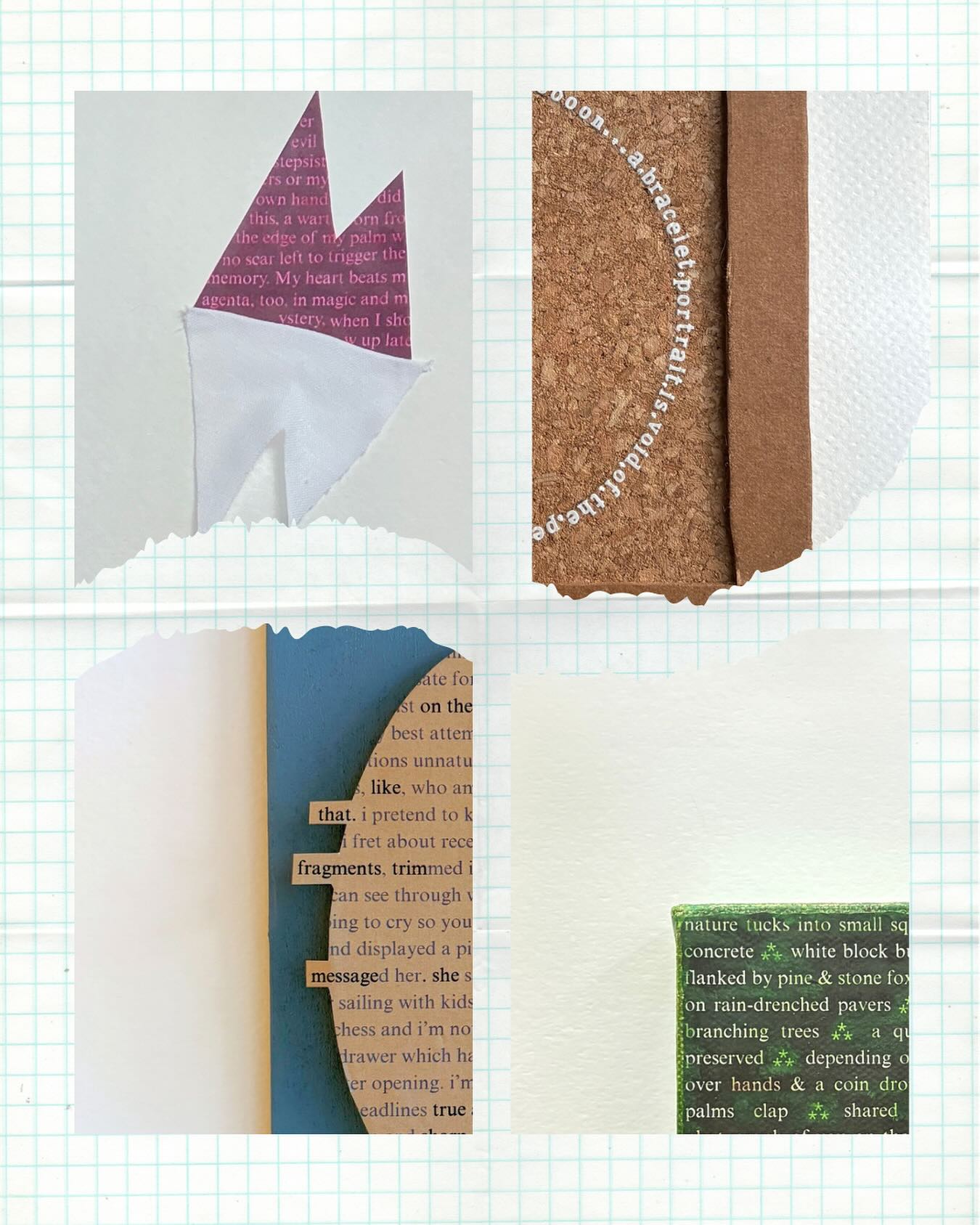 some snippets of a series of concrete poems i created over july, which are also ekphrastic poems inspired by tromp l’oeil works (that’s french for “to deceive the eye”).
i don’t always have the patience for more visual work, but these pieces felt more clear-cut, methodical, and meditative. it was kinda meta sticking one letter on at a time for the upper right piece in particular. makes me want a typewriter or to hand-write final drafts (most of my first drafts are hand written!) even more. i like the feeling of words and the physical creation of them being in closer proximity.
anyway, hoping one day these will live in a collection or publication so you can see them in their entirety! i’m also considering selling them once that’s the case... tbd!