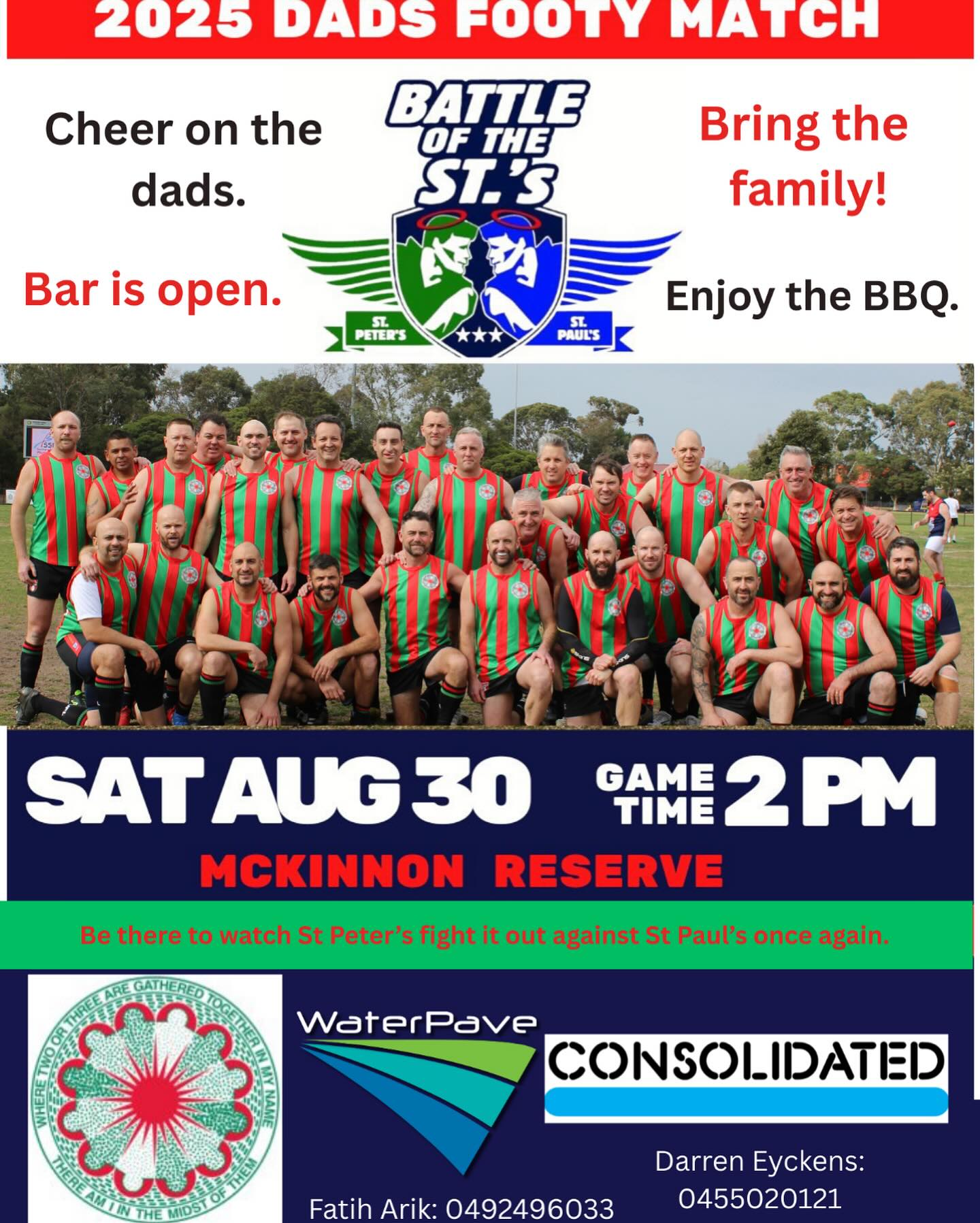 Come along and support our St Peter’s dads as they take on the St Paul’s dads in the annual footy match.