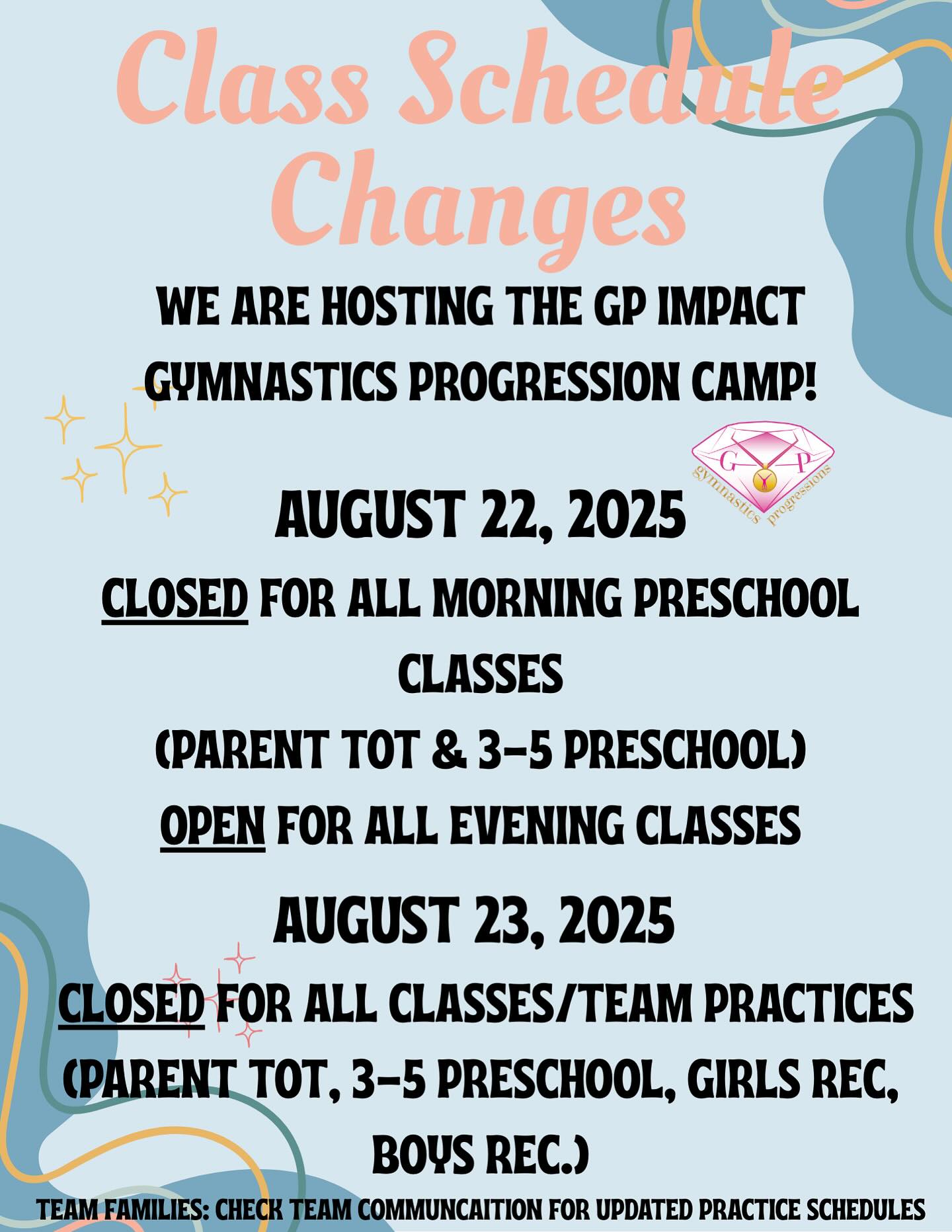Incline Gymnastics is excited to host the expert clinicians from Gymnastics Progressions! As a reminder, we have the following class schedule changes….
Friday 8/22
No morning preschool classes
All evening recreational, preschool & team classes are running on their regular schedule.
Saturday 8/23 & Sunday 8/24
No recreational, preschool or team classes
*team programs may have modified practices due to the GP Impact Camp. Please refer to communication from your Program Director for any potential schedule changes.