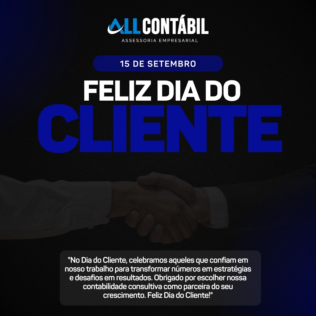 ✨ Hoje é dia de celebrar quem está no centro de tudo: nossos clientes!
Vocês são a razão pela qual transformamos números em soluções e estratégias em crescimento. ?
Agradecemos pela confiança em nossa contabilidade consultiva e por nos permitir caminhar ao lado de cada conquista.
? Feliz Dia do Cliente!
#DiaDoCliente #ContabilidadeConsultiva #ClientesFelizes #GestãoInteligente #SucessoEmpresarial #ParceriaDeValor #ALLContábil
