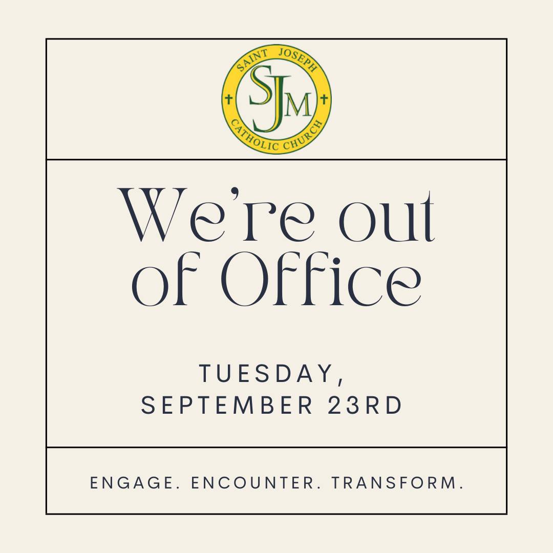The Parish Office is closed today as our staff is attending the 2025 Diocese of Toledo Pastoral Conference at Sauder Village. The office will reopen tomorrow, Wednesday, September 24th, 2025.