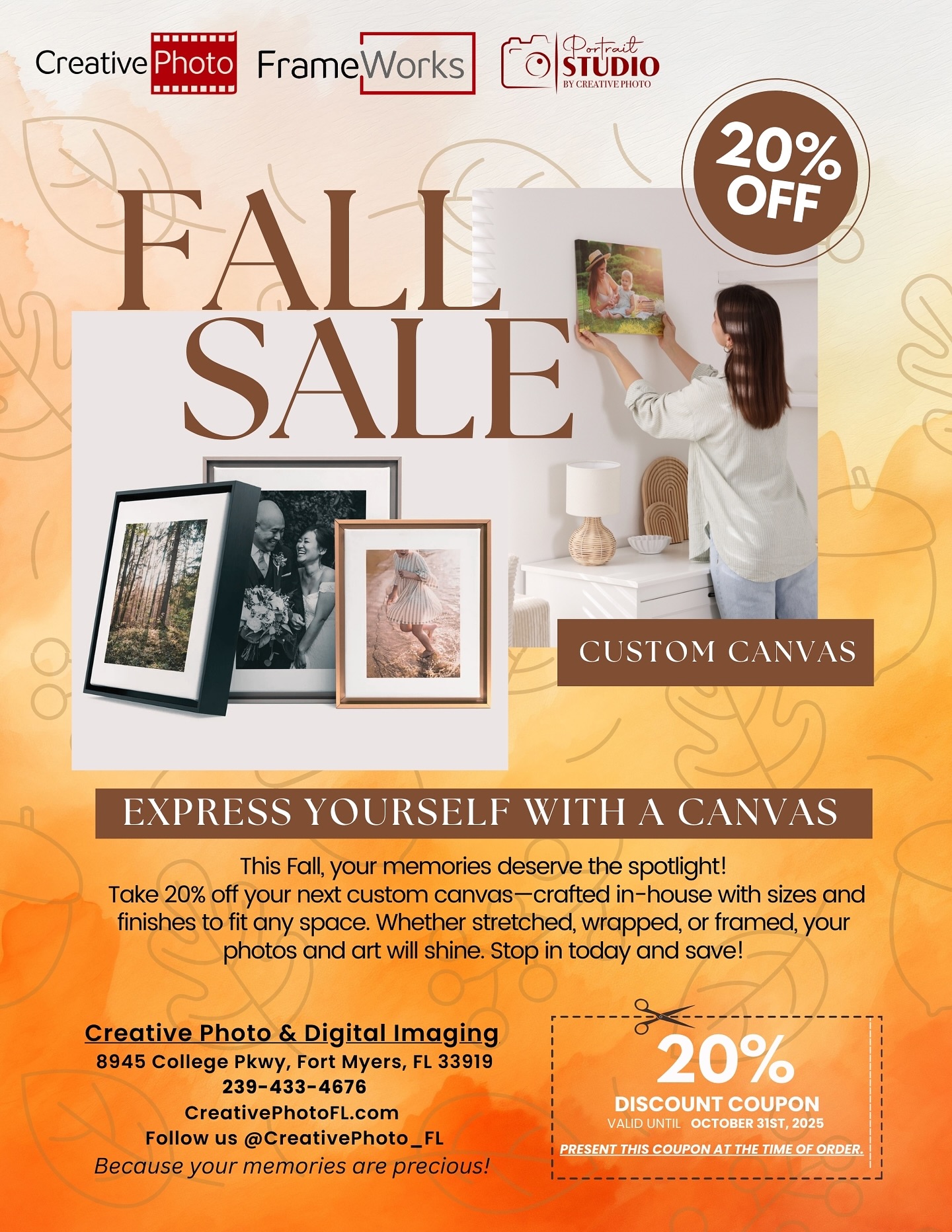 ? Fall into savings! ?
✨ 20% OFF custom canvas prints ✨
Whether stretched, wrapped, or framed – your memories deserve the spotlight.
? Stop by Creative Photo, Fort Myers & let’s make your walls shine!
#FallSale #CanvasPrints #CreativePhotoFL #MemoriesOnCanvas