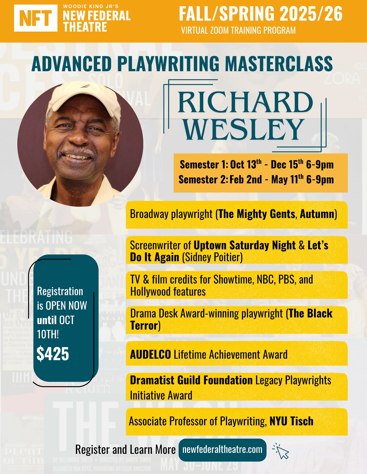 Richard Wesley needs no introduction but here’s a few credits to remind you why you should sign up for his Advanced Playwriting class next week! Email to discuss payment plans! See you there!