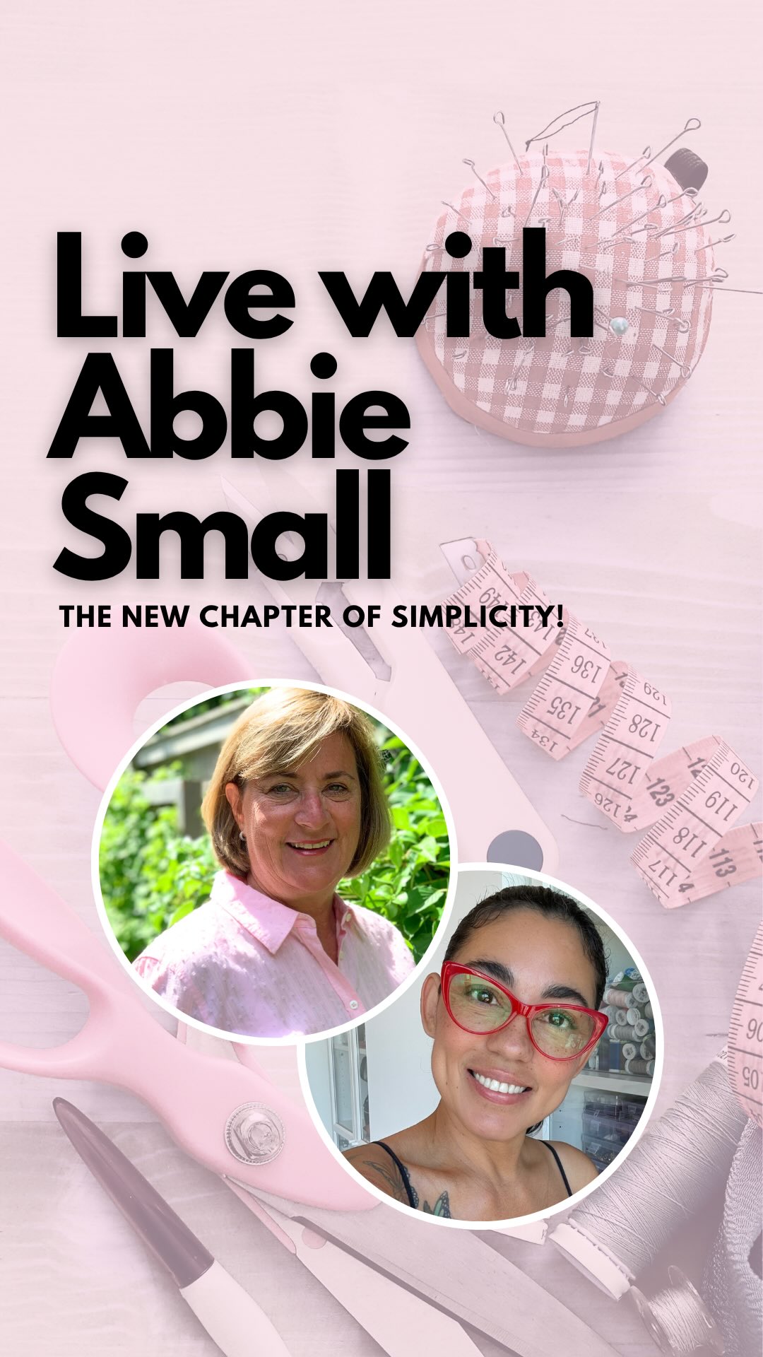 Live with Abbie Small of Simplicity as we chat about her journey and how she plans to lead this new chapter for the pattern business.