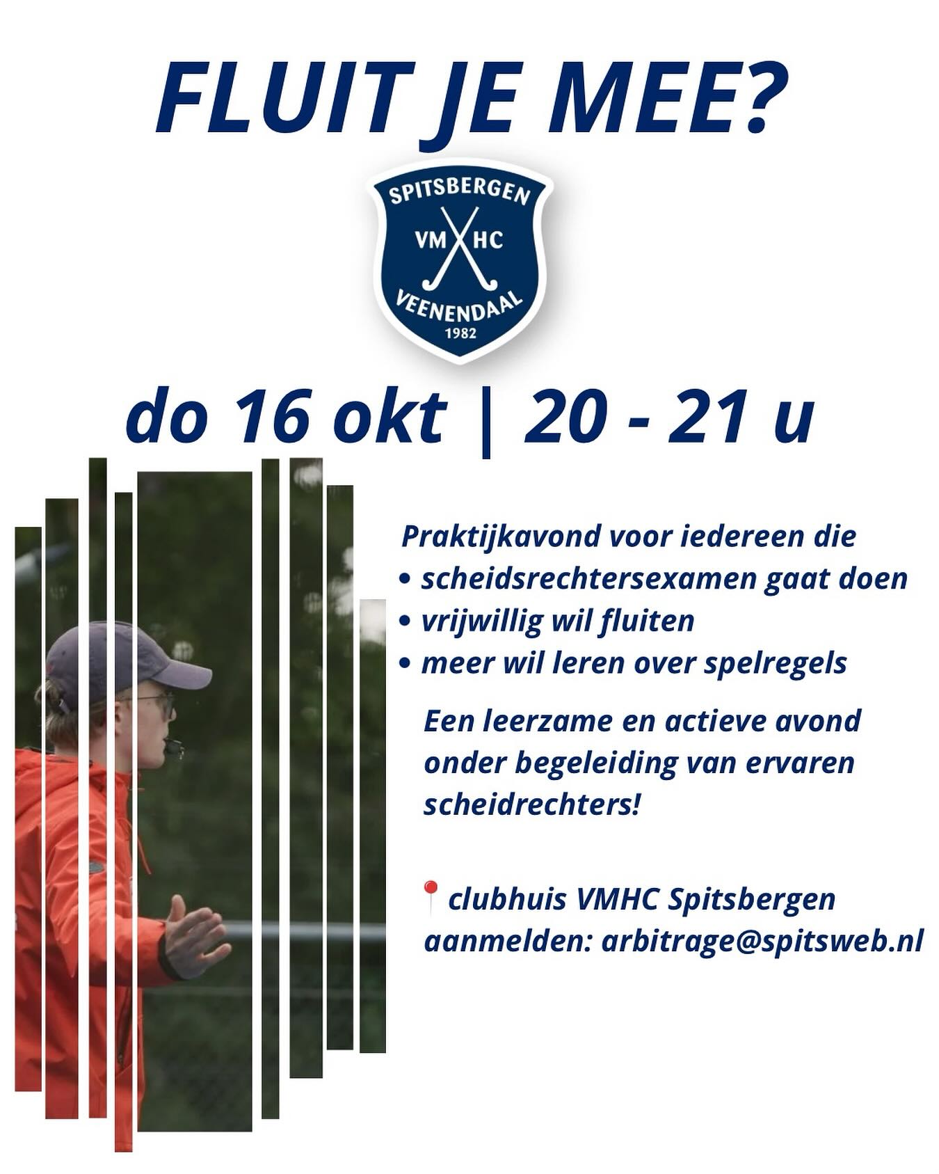 ? Leer fluiten als een pro! ?
Wil jij duidelijk fluiten, zelfverzekerd optreden en beter communiceren met spelers en coaches?
Tijdens onze leuke en ontspannen scheidsrechterstraining leer je:
? Spelregels toepassen in de praktijk
? Handige tips voor je examen
? Alles over sportief en soepel fluiten ?
Of je nu net begint of al ervaring hebt — er is altijd iets nieuws te leren!
Samen zorgen we bij VMHC Spitsbergen voor plezier, respect en sportiviteit op het veld ?
? Meld je aan vóór dinsdag 14 oktober
? arbitrage@spitsweb.nl
? @xandertukkerproductions
#VMHCSpitsbergen #Scheidsrechter #Hockey #Sportplezier #SamenSterk #FluitenIsLeuk #RespectOpHetVeld