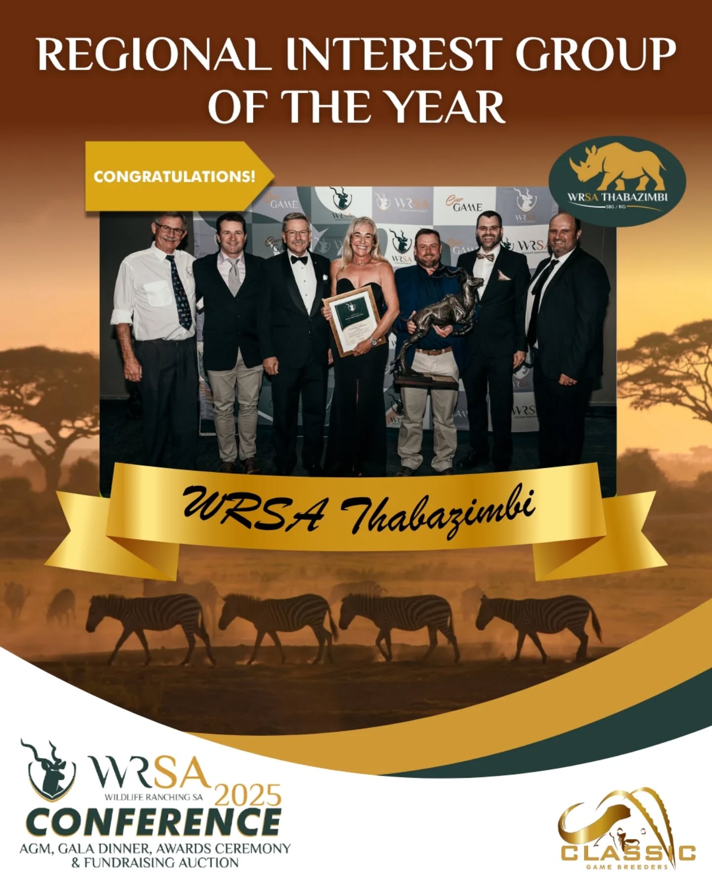 WRSA is honoured to have awarded the WRSA Thabazimbi RIG with the Regional Interest Group of the Year Award at the 2025 Annual Gala Dinner and Awards Ceremony.
WRSA champions the Thabazimbi RIG for their incredible contributions to their local ranching community and the broader wildlife industry!
#2025WRSAAwardsCeremony
