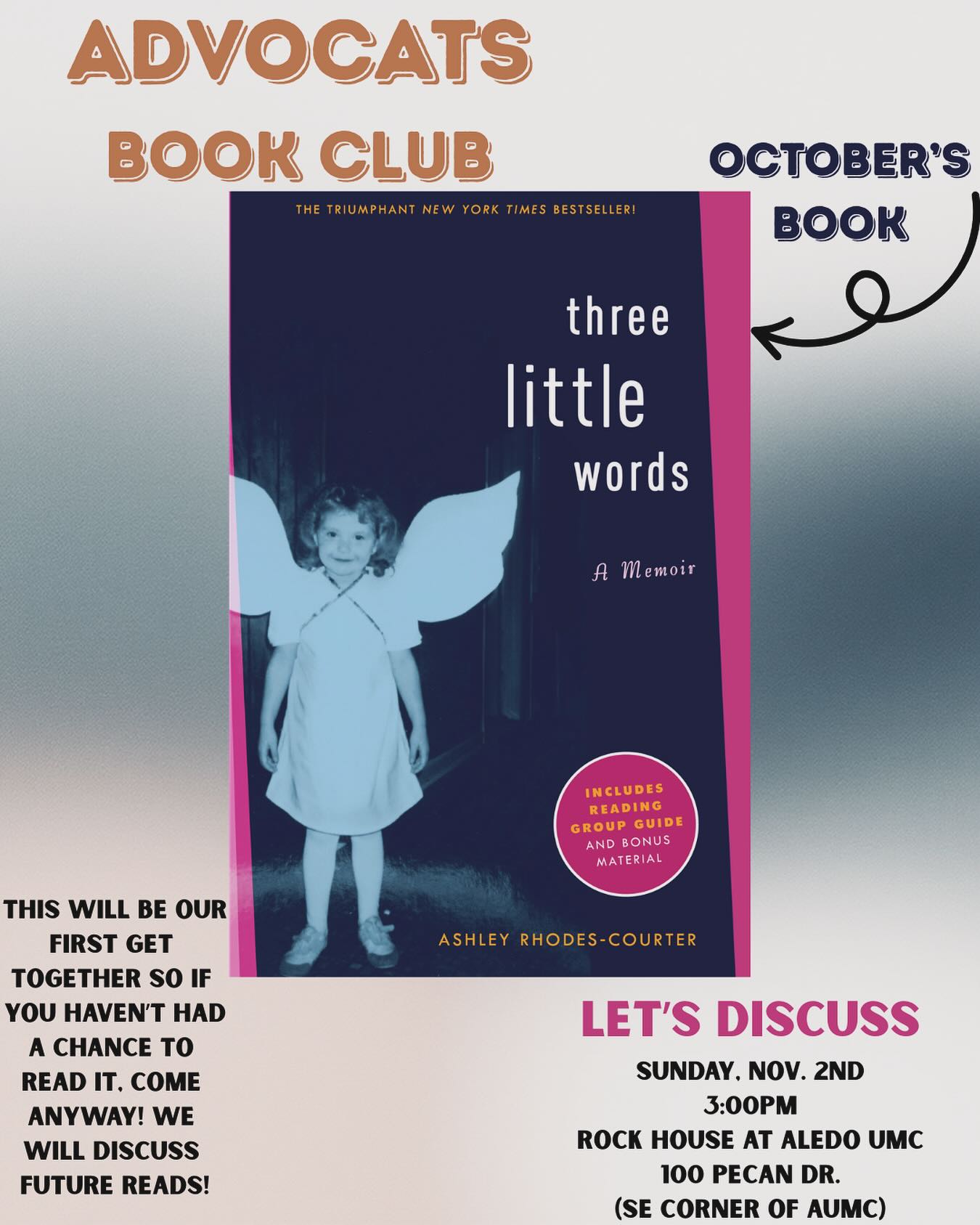 🖤📙AdvoCats BOOK CLUB📙🖤
This month we have been reading Three Little Words. Our first discussion group is this Sunday Nov 2nd 3PM at the Rock House (NE corner of AUMC). Even if you haven’t had a chance to read the book, come anyway! We will discuss future reads as well. See you there!
