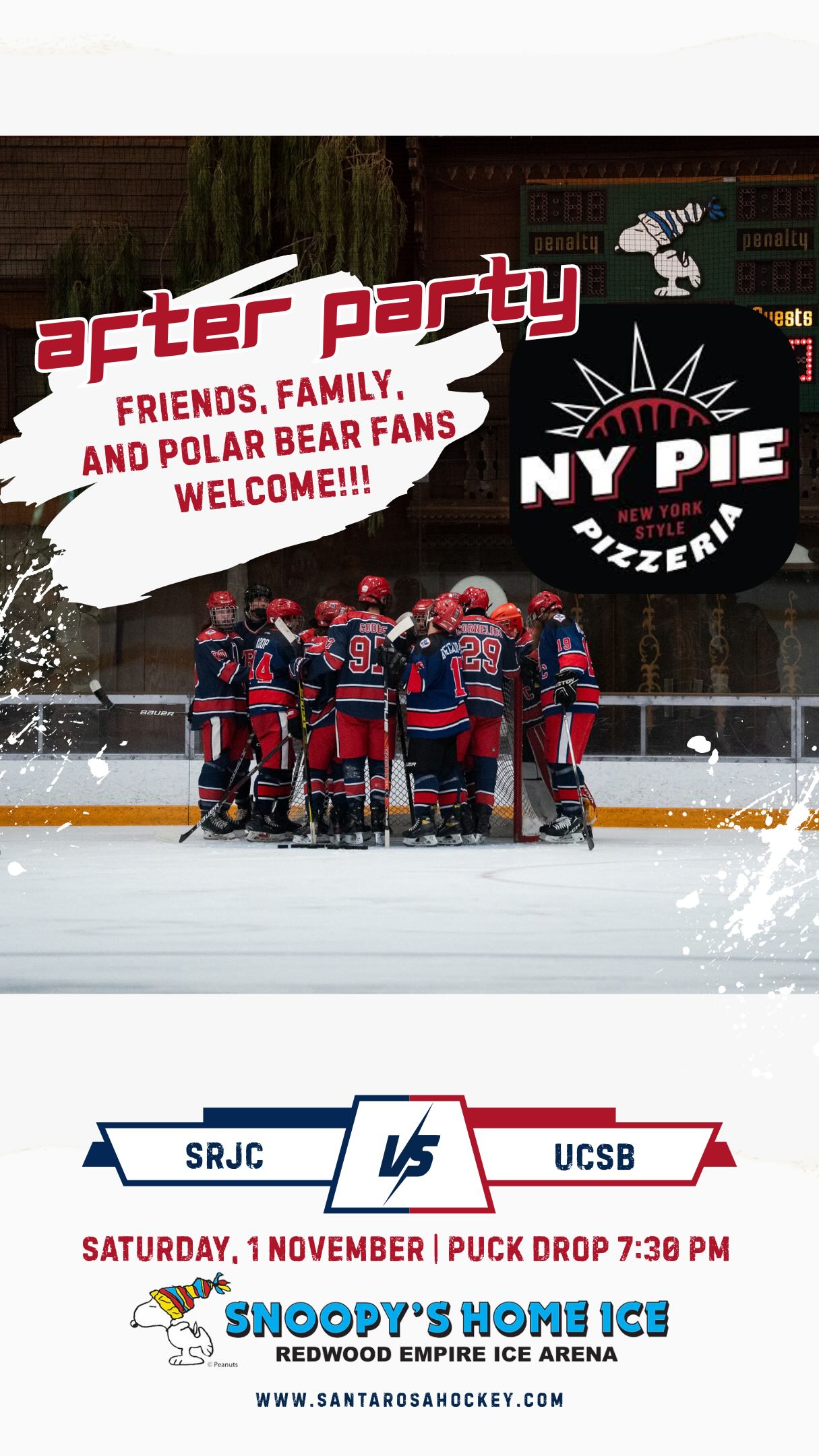 ?❄️SRJC Polar Bear Fan Appreciation Night!!❤️
Saturday, November 1 @ 7:30PM
Round 2. @snoopyshomeice
SRJC v. UC Santa Barbara
? Show your SRJC pride! Wear any SRJC swag and get half-off tickets at the door!
?After the final buzzer, join us for an after-party at NY Pie Pizzeria — serving up the best local pie in Santa Rosa and plenty of post-game Polar Bear energy. ??
Let’s pack the barn and BRING THE RUCKUS!!!
#SRJCHockey #FanAppreciationNight #PolarBears #CollegeHockey #SnoopysHomeIce #SantaRosa #StayCool #GoBears #bringtheruckus #achahockey #collegehockey #hockey #sonomacounty #srjcpolarbears #srjc #clubhockey #clubhockeyiscollegehockey