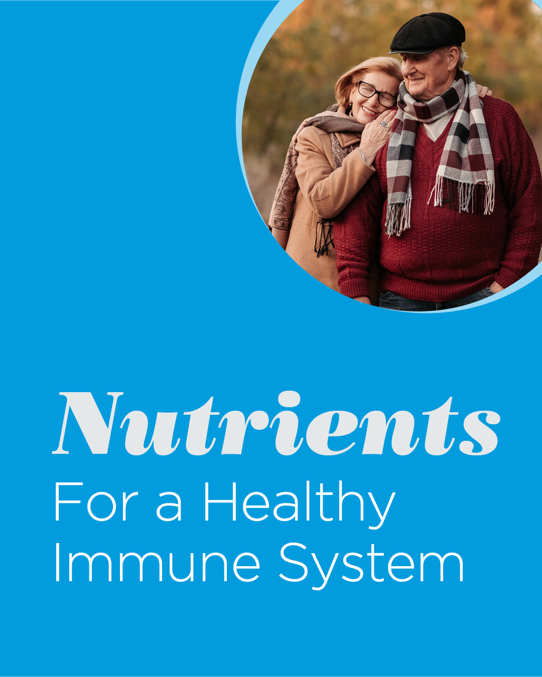 Nutrition plays an important role in keeping your immune system strong. Wondering how to ensure you're getting what's necessary? Eat a variety of colorful fruits and vegetables, often referred to as