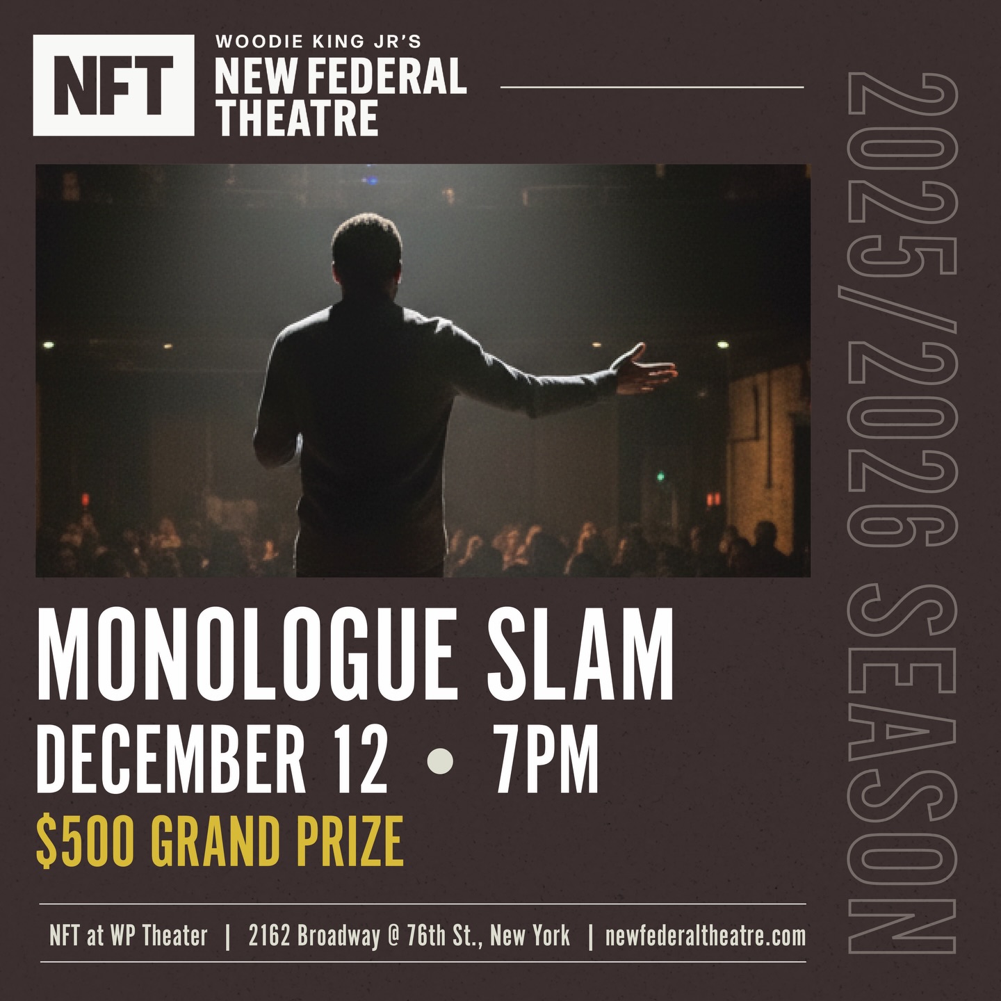 Submission Deadline: December 4th!
New Federal Theatre’s Inaugural Monologue Slam!
Think you’ve got what it takes to command the stage? Submit your 2-minute monologue by December 4th for a chance to compete LIVE and win $500!
📅 Live Event: December 12th at 7 PM
🏆 Grand Prize: $500
⏰ Submission Deadline: Thursday, December 4th
💵 Submission Fee: $5 (non-refundable)
How to Enter:
1️⃣ Upload a 2-3 minute monologue (contemporary or classical, dramatic or comedic)
2️⃣ Complete the application form at the link in our bio
3️⃣ Pay the $5 submission fee & upload your receipt screenshot
Submitting does not guarantee participation. Selected finalists will perform live on Dec 12th.