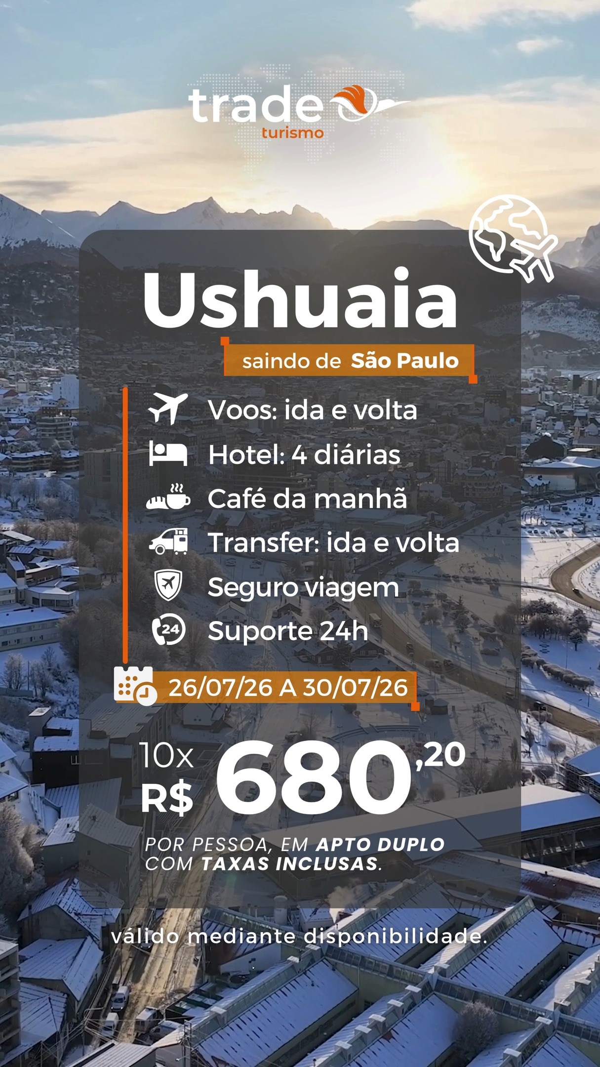✈️ Pacote de viagem para USHUAIA ❄️?️
Saindo de SÃO PAULO
HOTEL: 4 NOITES
CAFÉ DA MANHÃ
AÉREO: IDA E VOLTA
TRANSFER: IDA E VOLTA
SEGURO VIAGEM INCLUSO
SUPORTE 24H
? 10x de R$ 680,20 sem juros
Viva a experiência de conhecer Ushuaia, o fim do mundo, com paisagens nevadas, montanhas impressionantes e um inverno inesquecível na Patagônia Argentina. ❄️✨?️
? Reservas pelo WhatsApp: (34) 3293-1000
? Av. Rondon Pacheco, 2080
#ushuaia #patagonia #viageminternacional #inverno #tradeturismo #vemsertrade #pacotesdeviagem